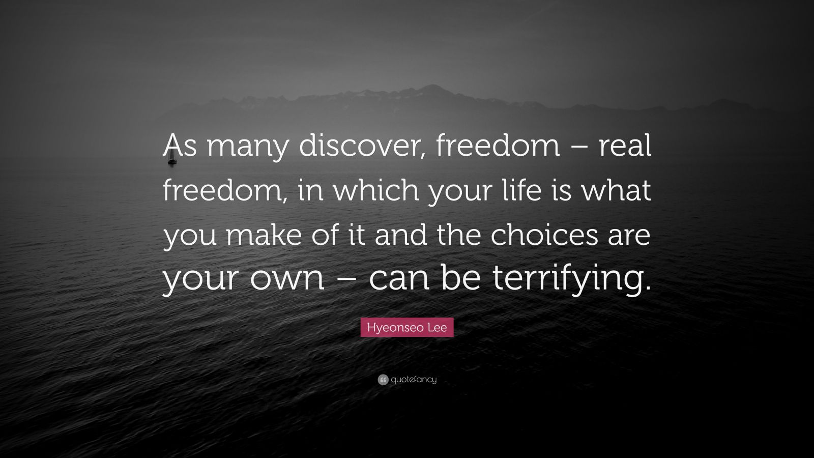 Hyeonseo Lee Quote: “As many discover, freedom – real freedom, in which ...