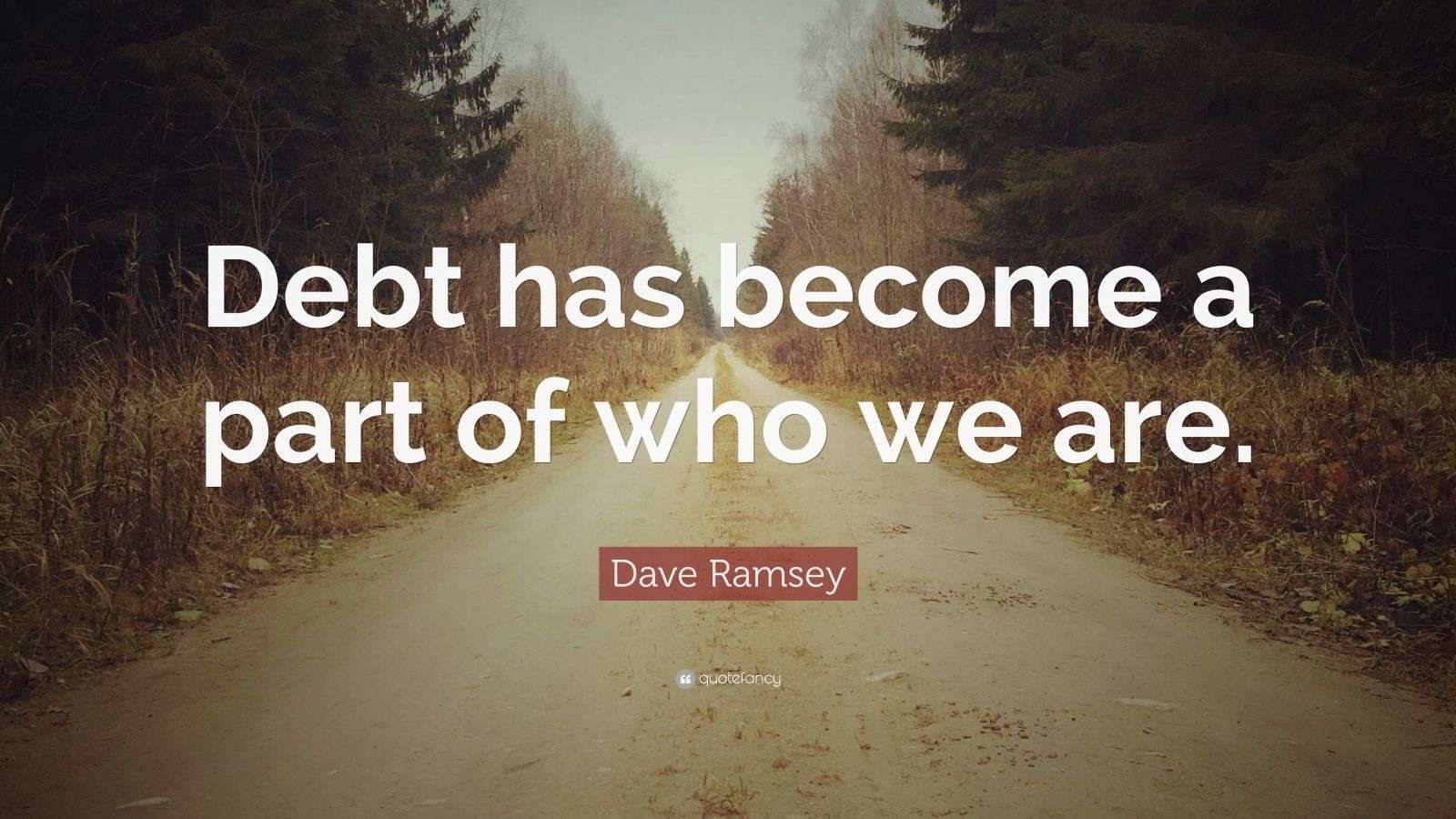 Dave Ramsey Quotes 100 Wallpapers Quotefancy