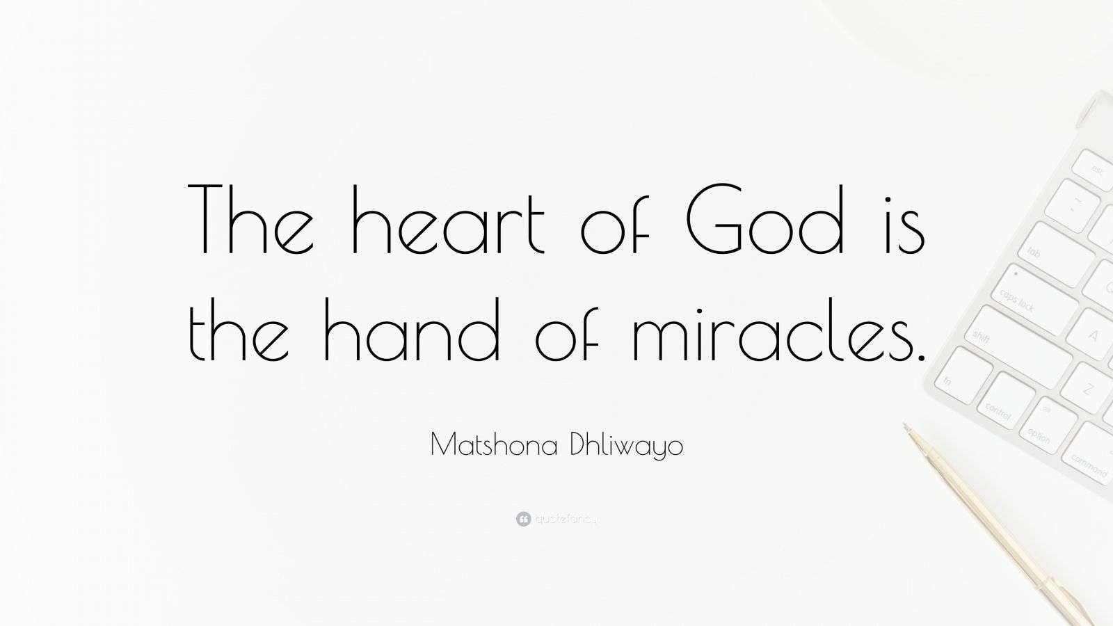 Matshona Dhliwayo Quote: “The heart of God is the hand of miracles.”