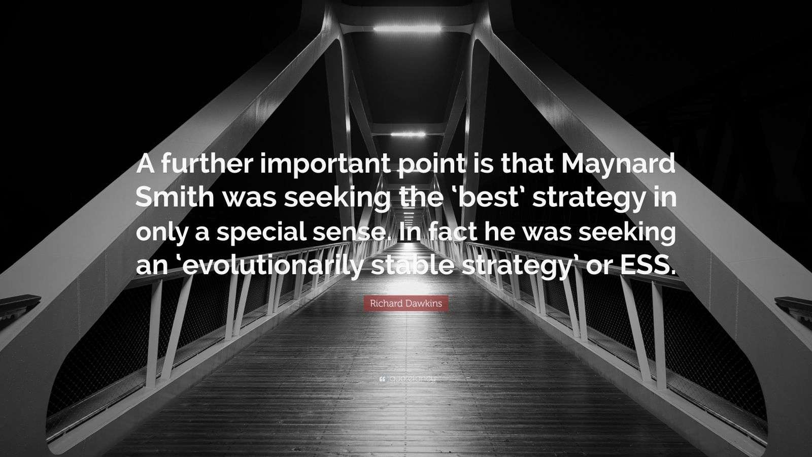 Richard Dawkins Quote “A further important point is that Maynard Smith