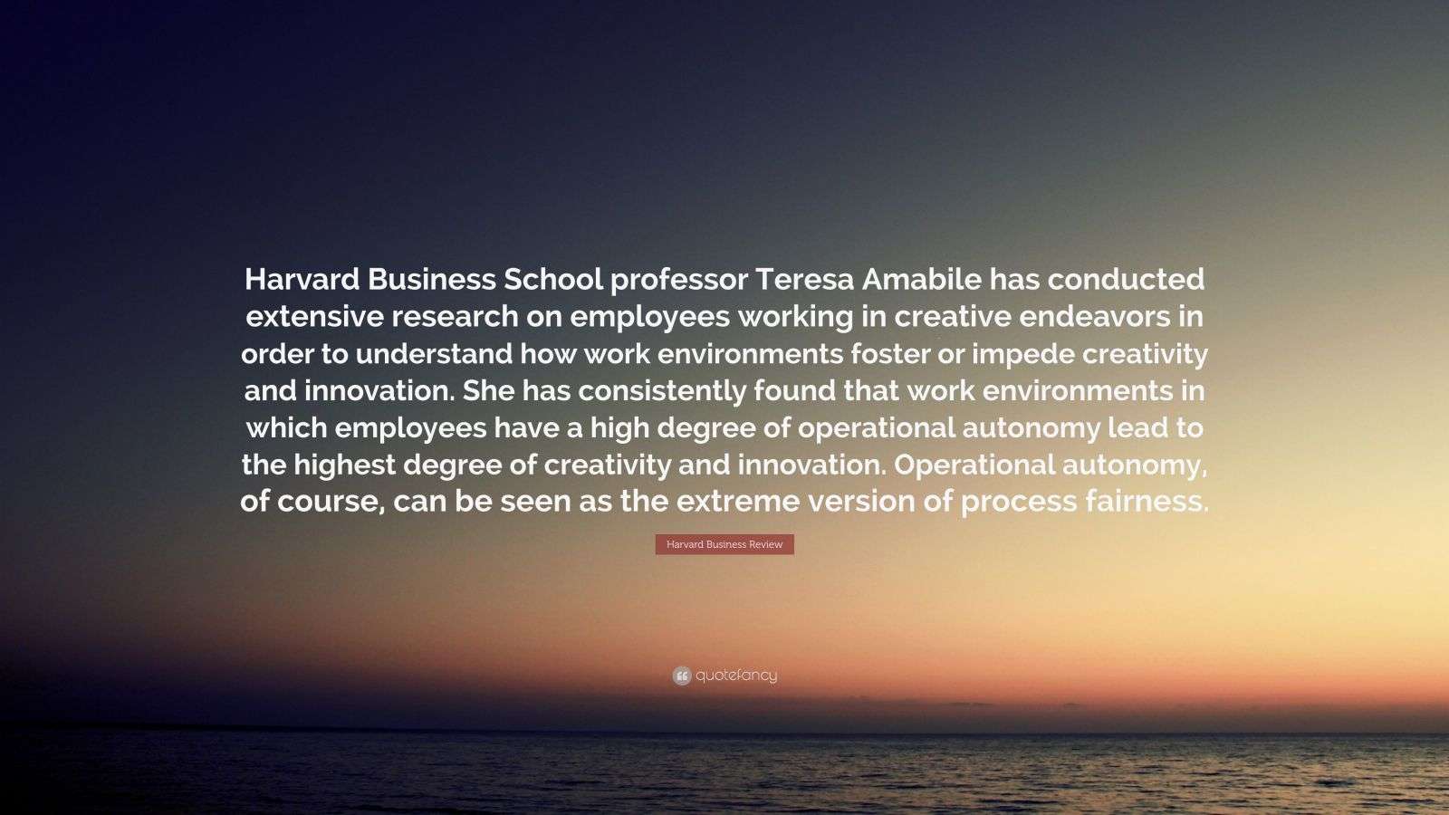 Harvard Business Review Quote “Harvard Business School professor