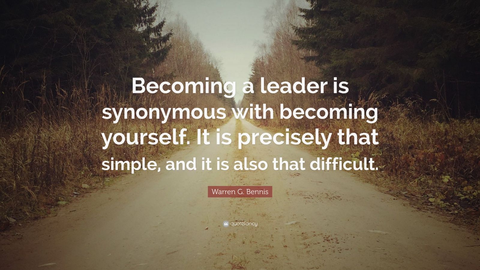 Warren G. Bennis Quote: “Becoming a leader is synonymous with becoming ...