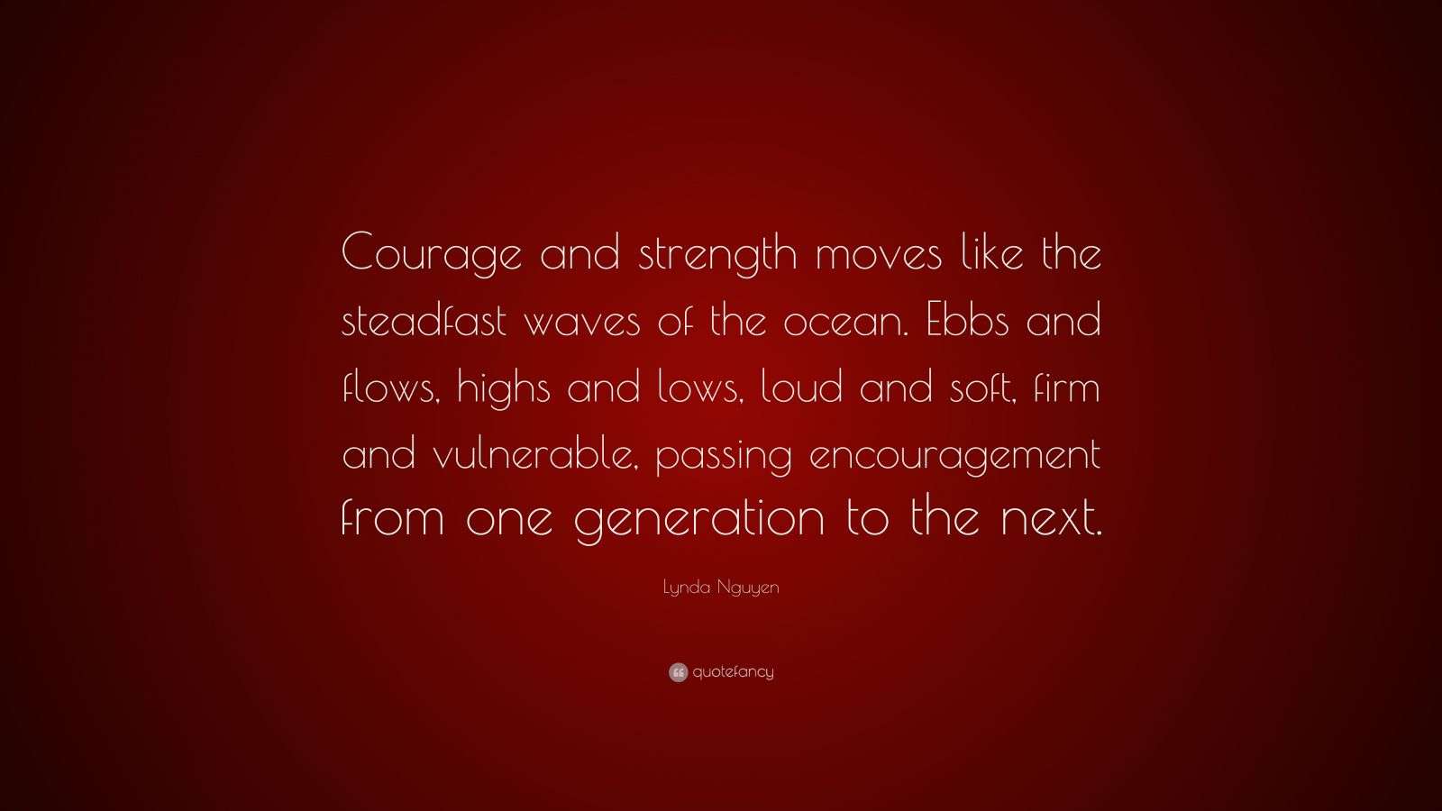 強さの誇示/Show of Strength cf 英語 Lynda Nguyen Quote: “Courage and strength moves like the steadfast