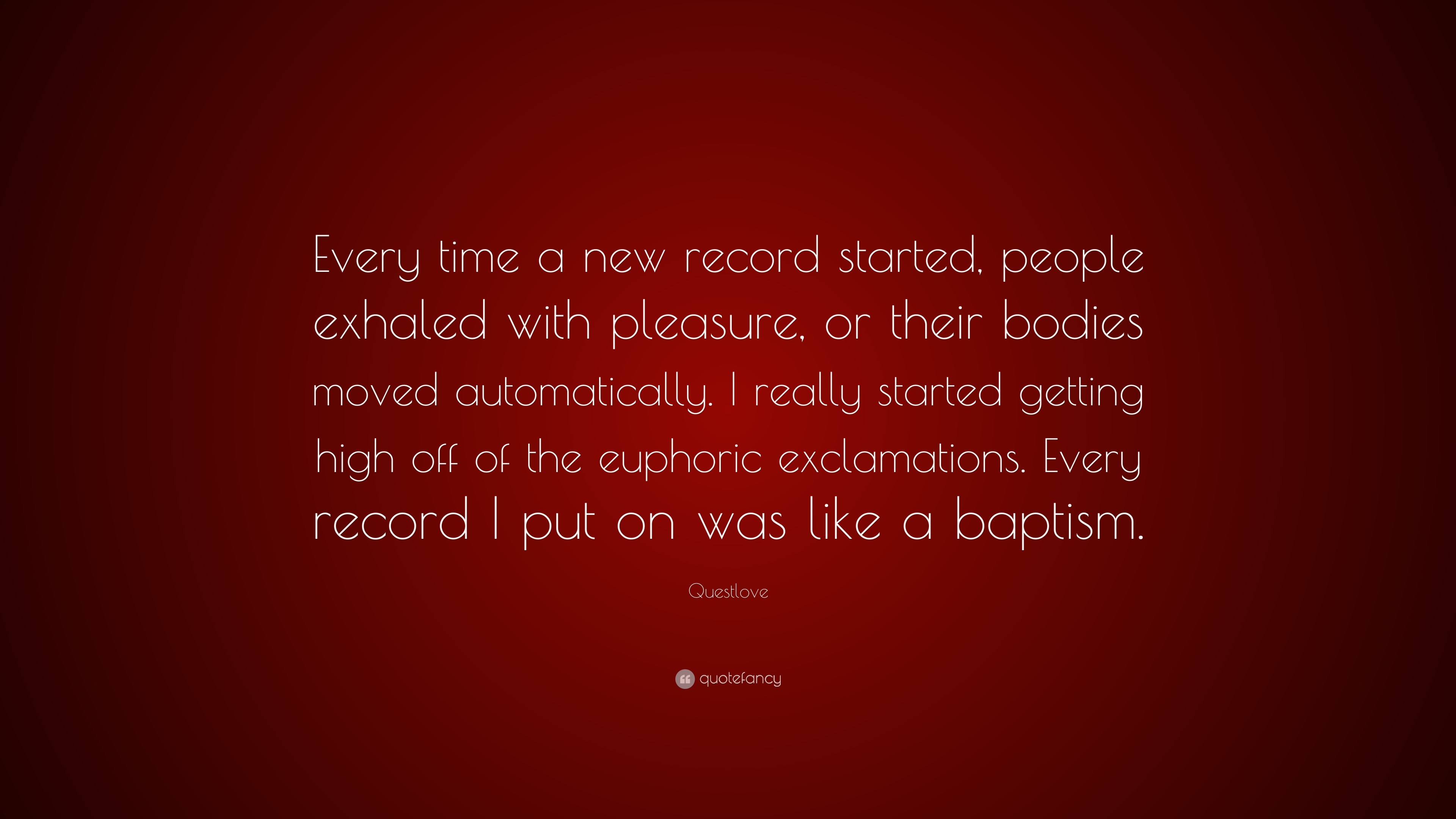 Questlove Quote “every Time A New Record Started People Exhaled With