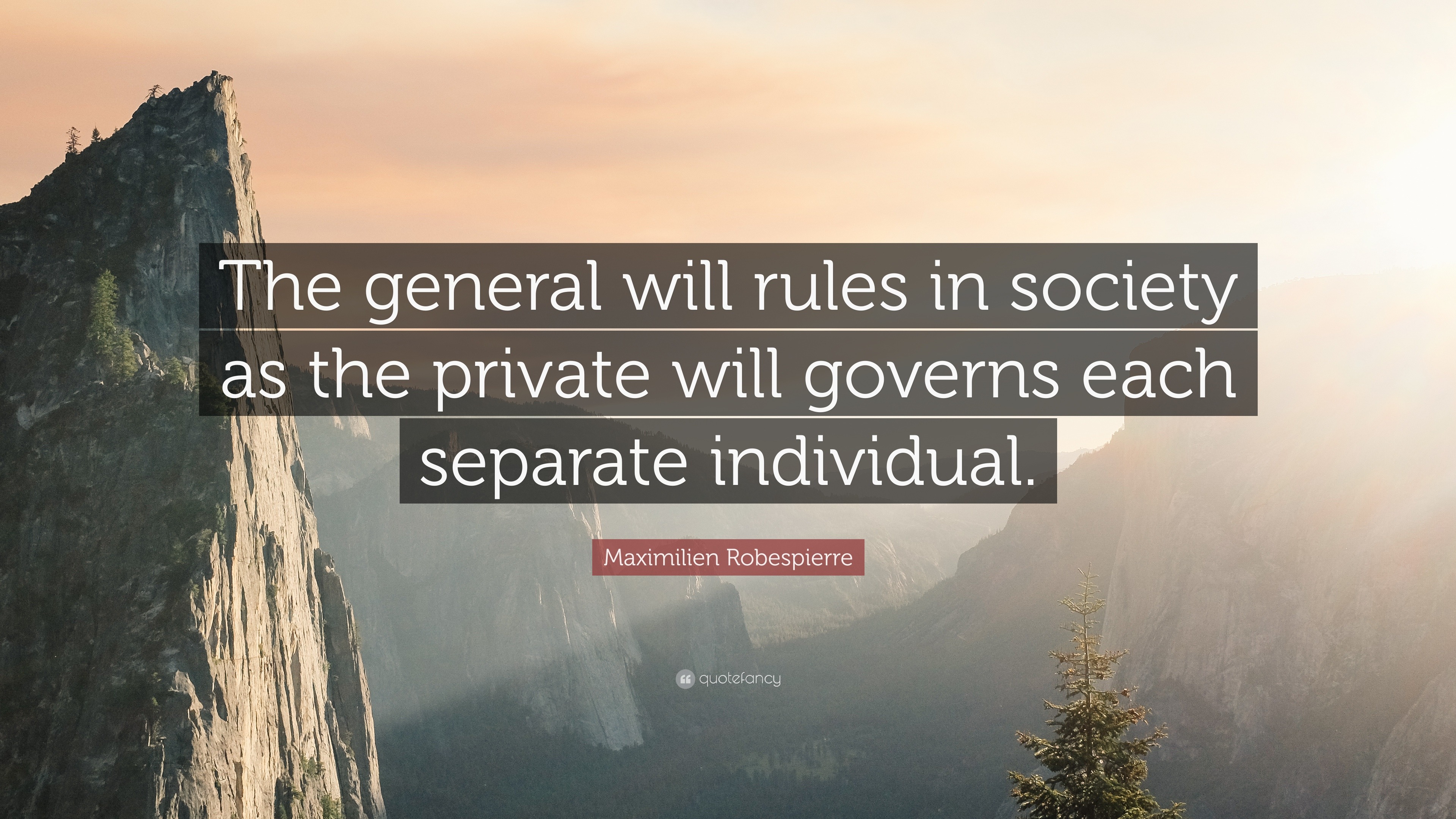 maximilien-robespierre-quote-the-general-will-rules-in-society-as-the