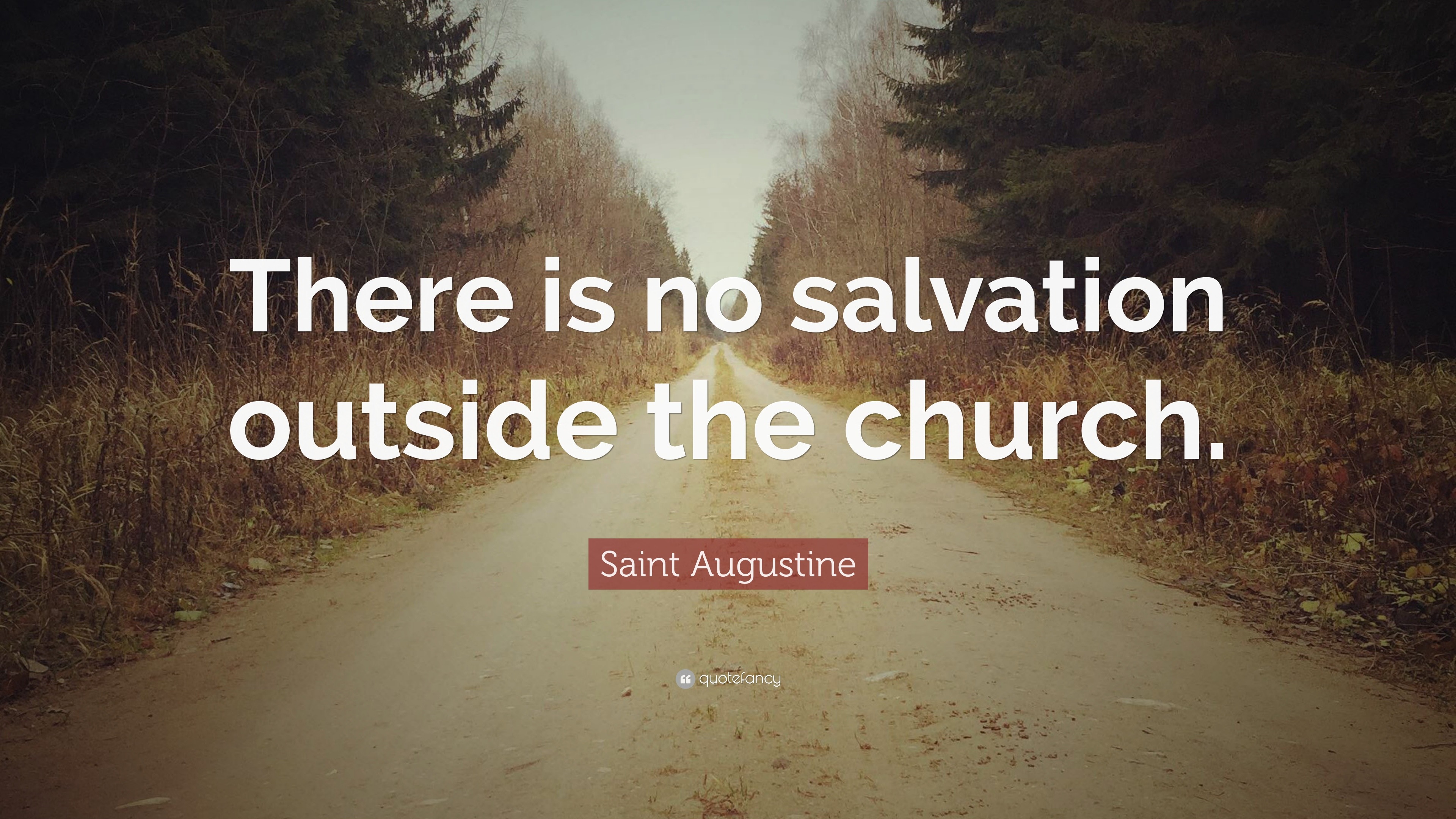 Image result for Outside the church No Salvation Photos