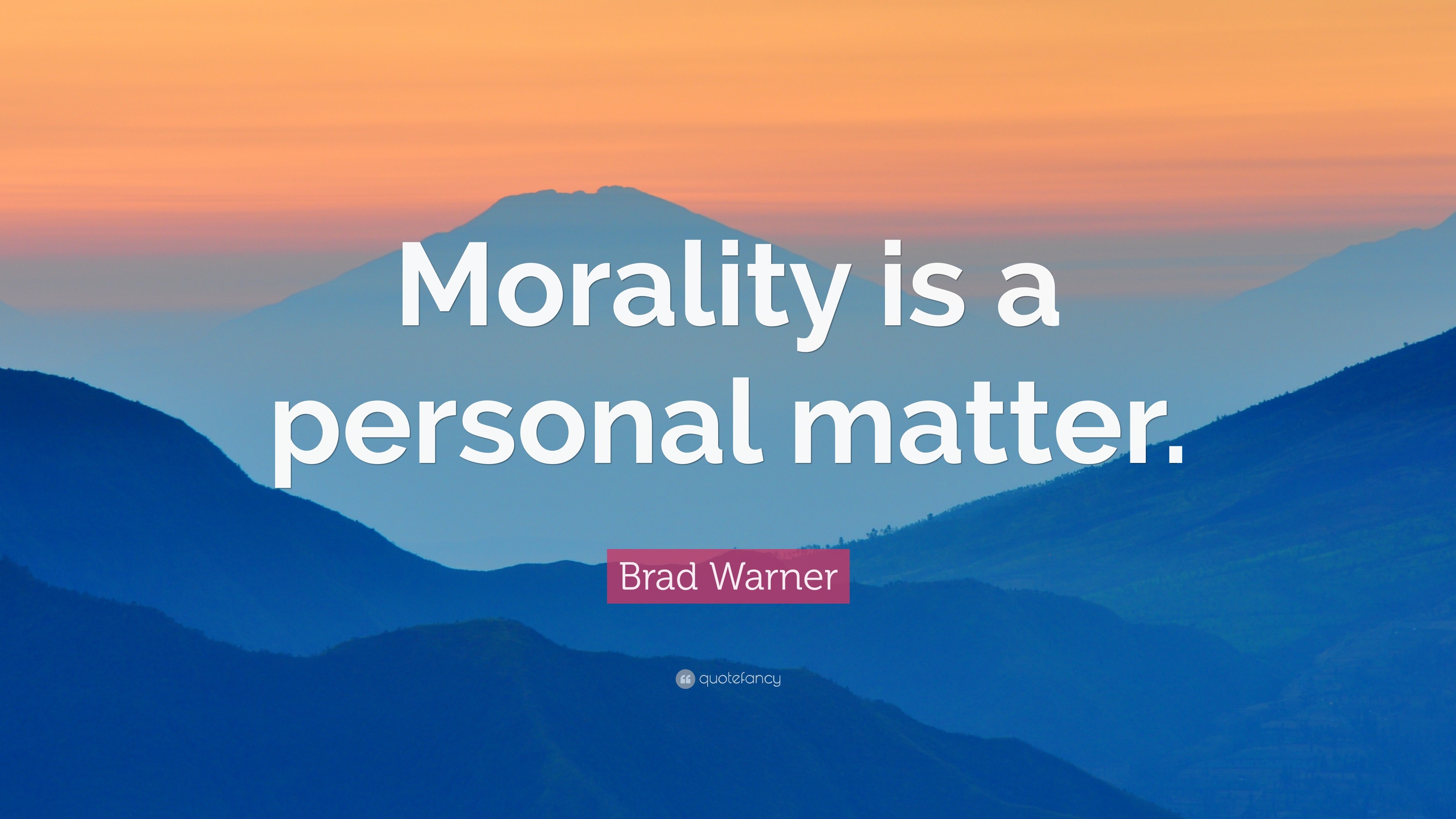 brad-warner-quote-morality-is-a-personal-matter