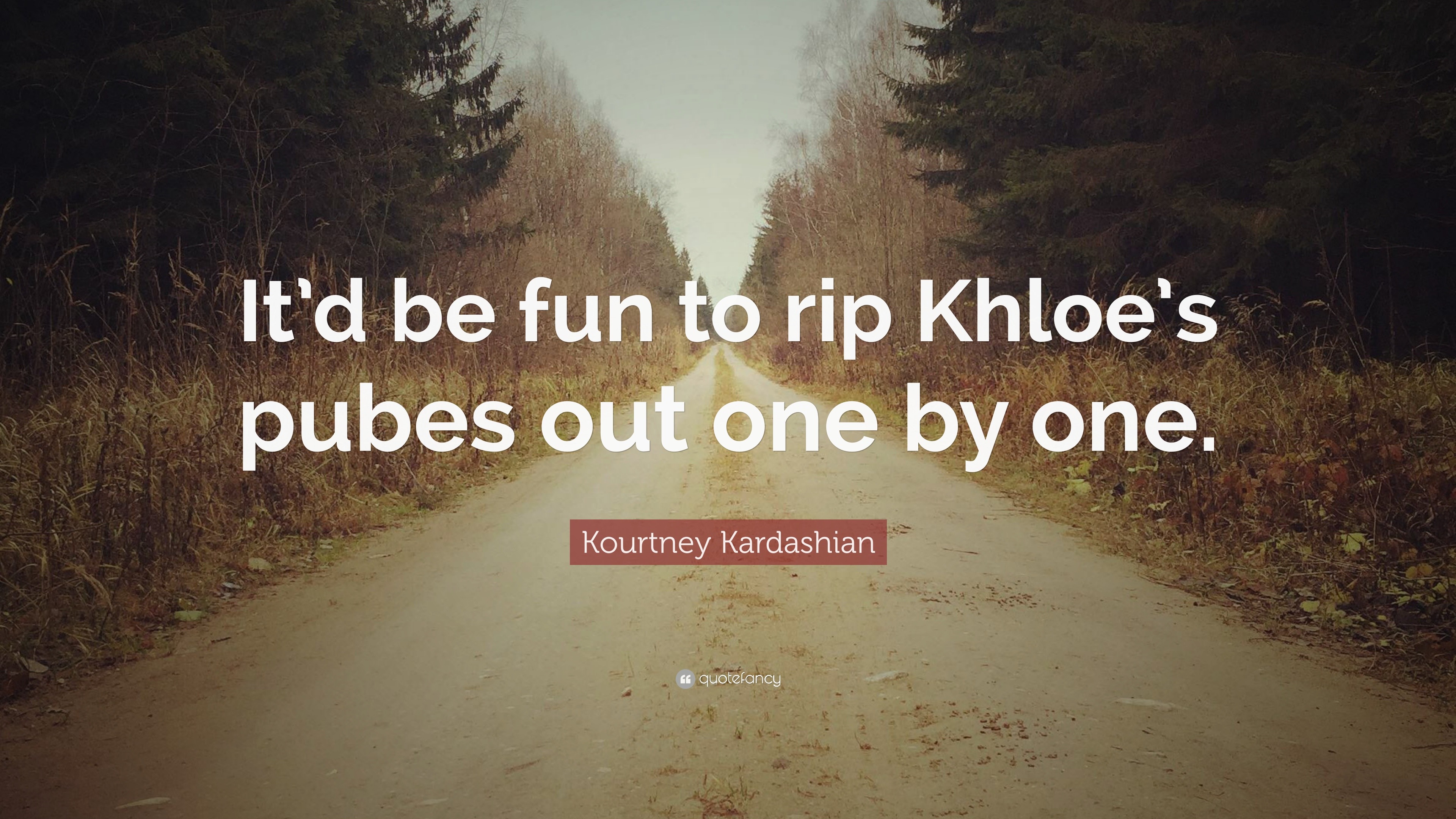 kourtney kardashian funny quotes