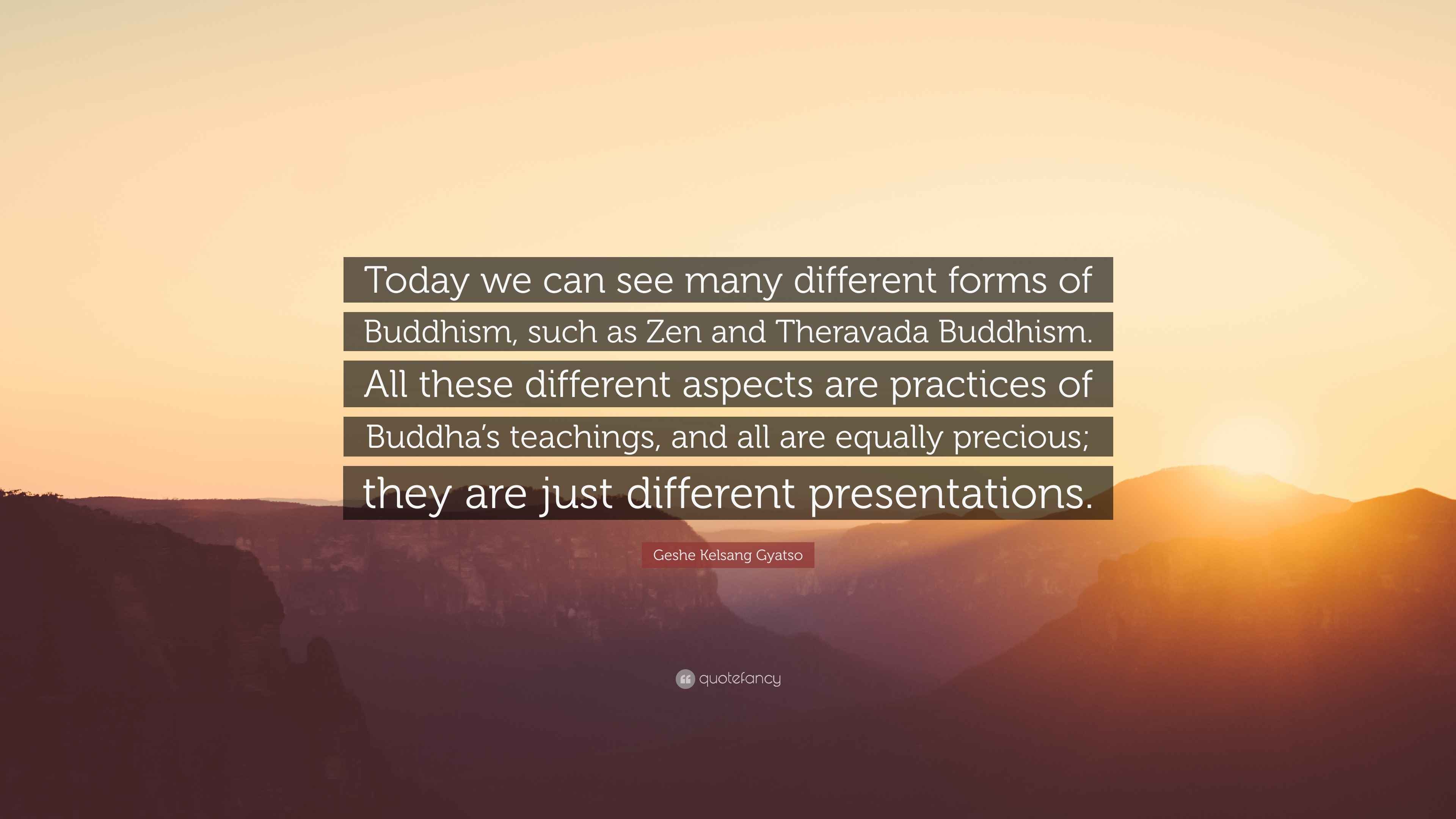 Geshe Kelsang Gyatso Quote Today We Can See Many Different Forms Of 