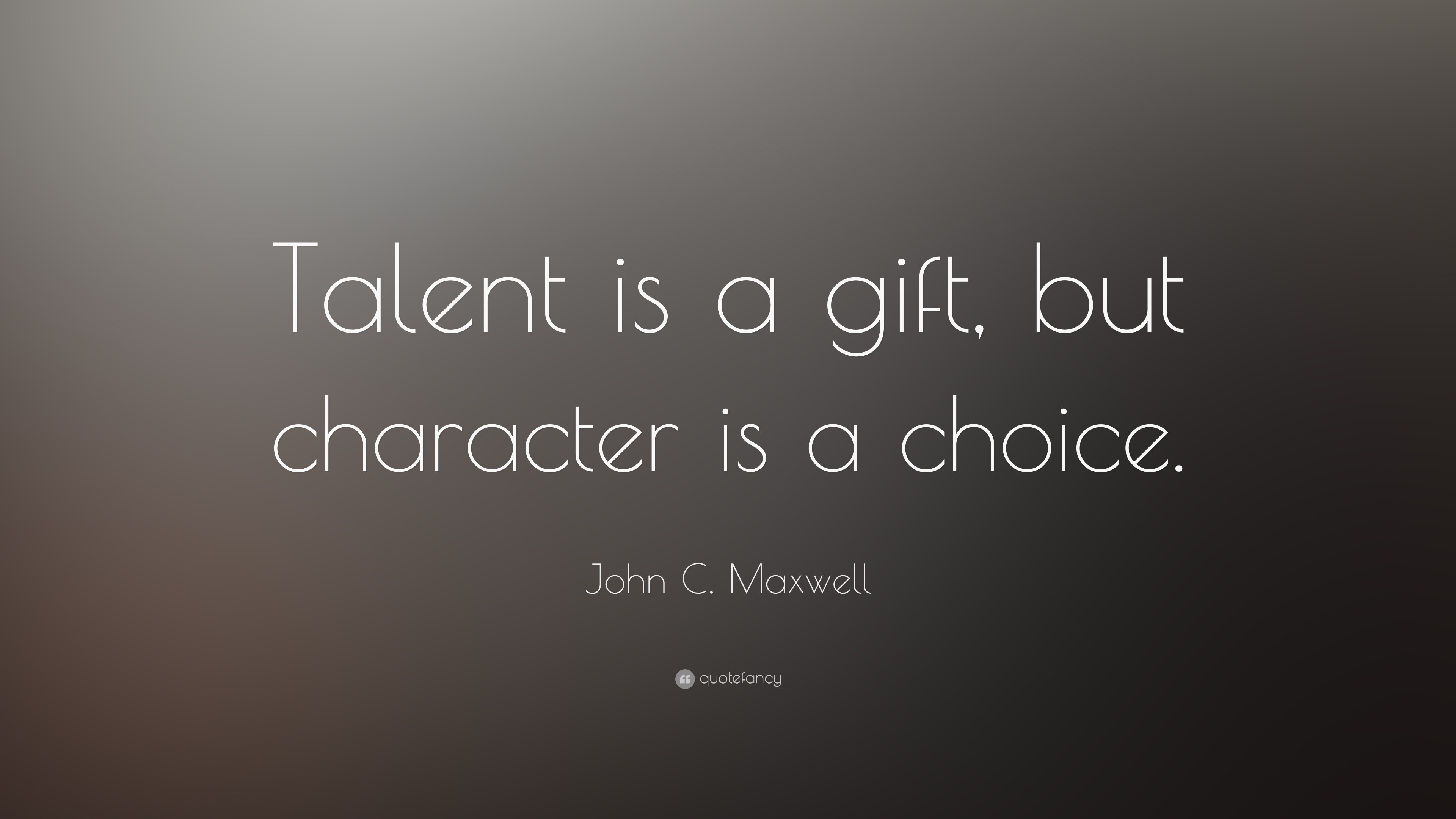 john maxwell quotes on character