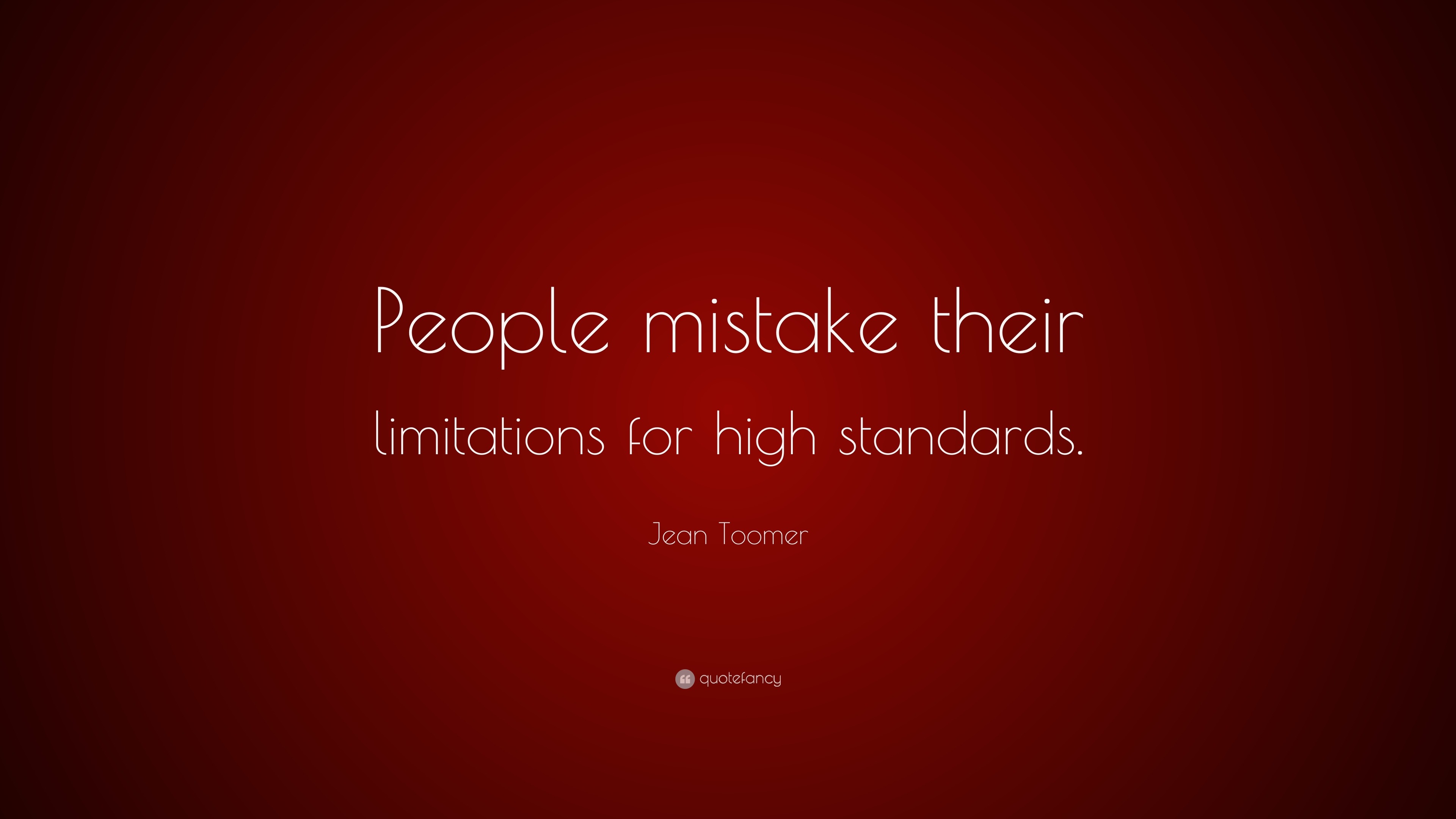Standards quotes about having high 25 Inspirational