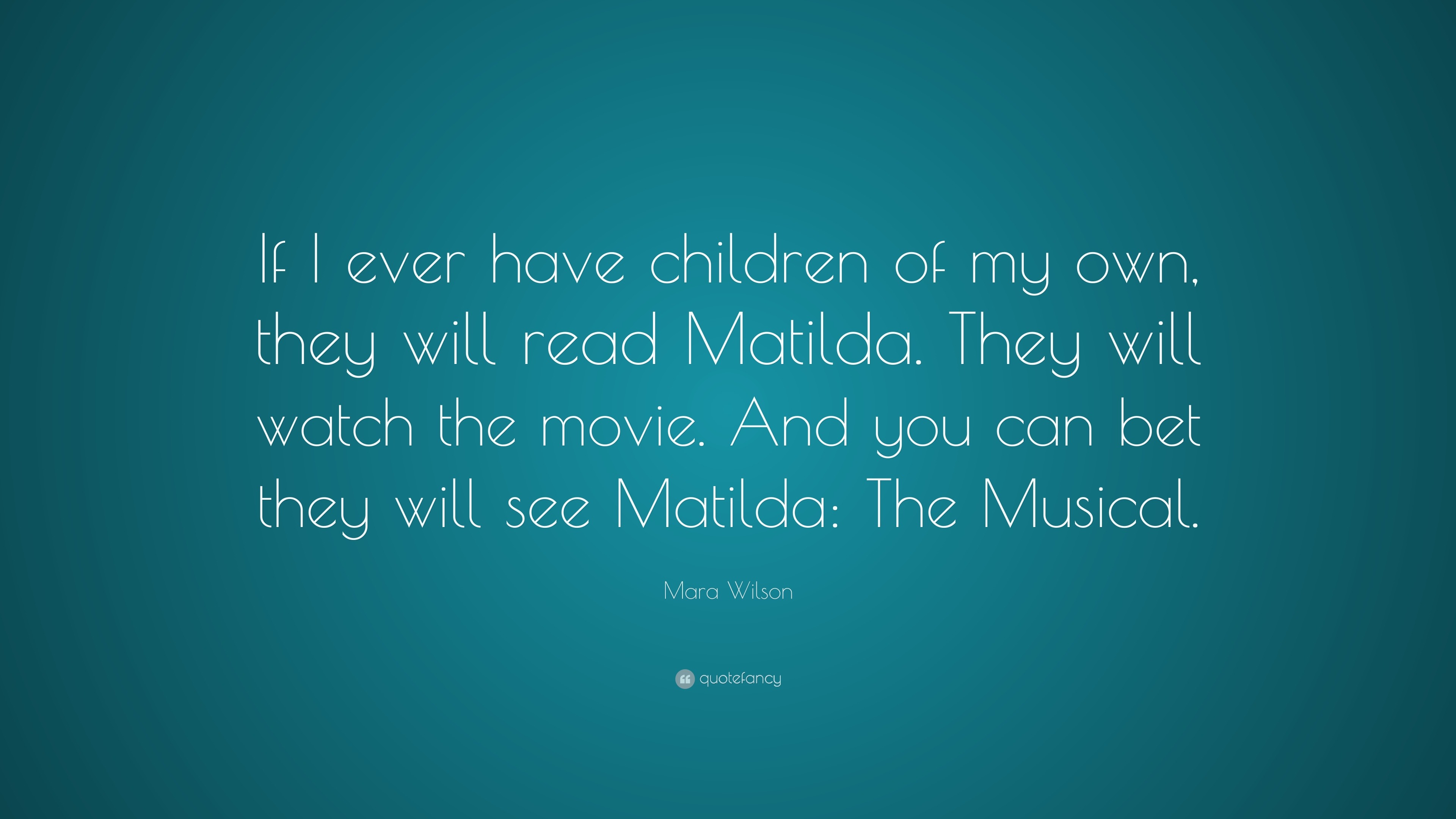 matilda the musical quotes