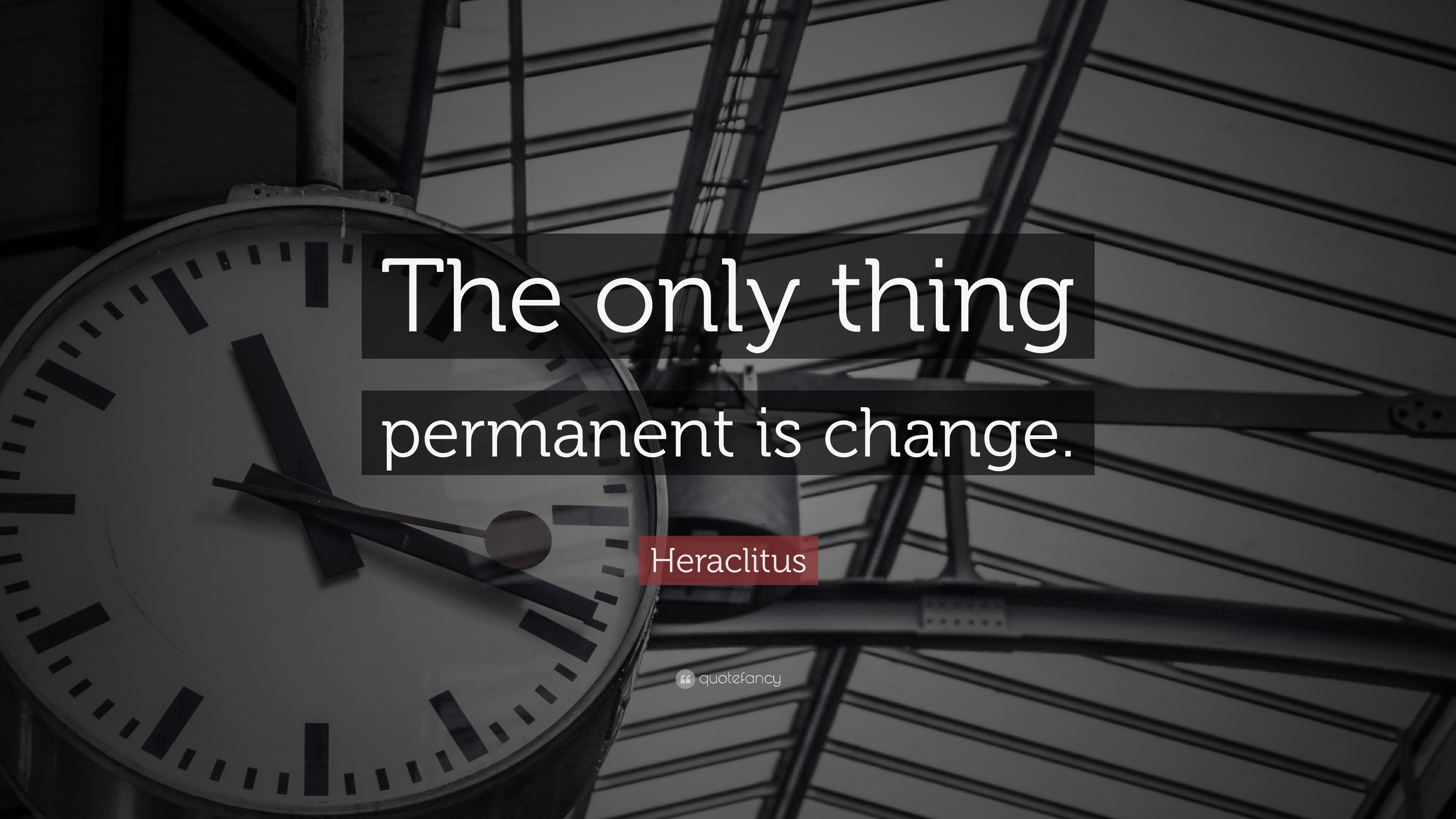 heraclitus-quote-the-only-thing-permanent-is-change