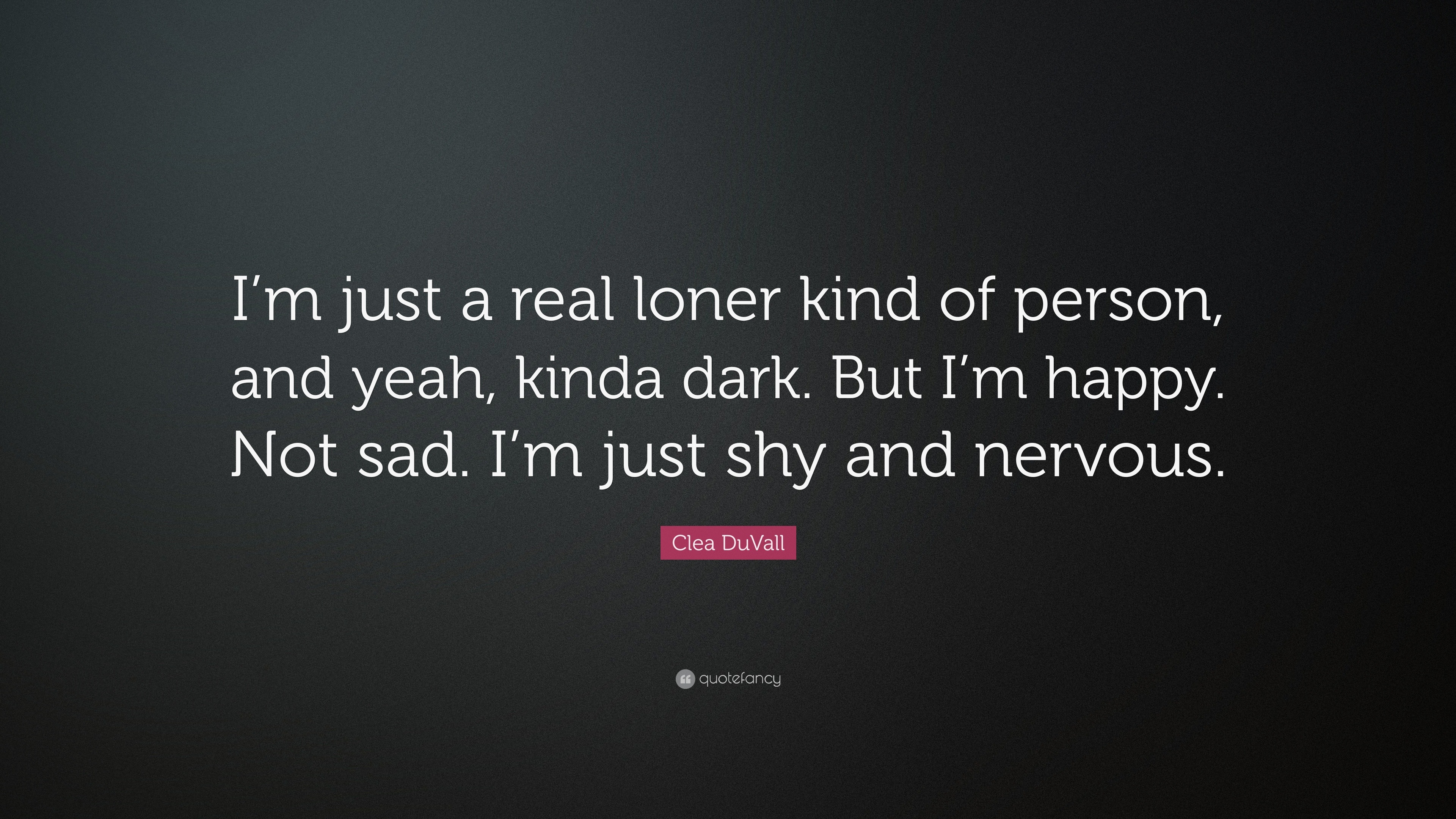 sad loner quotes