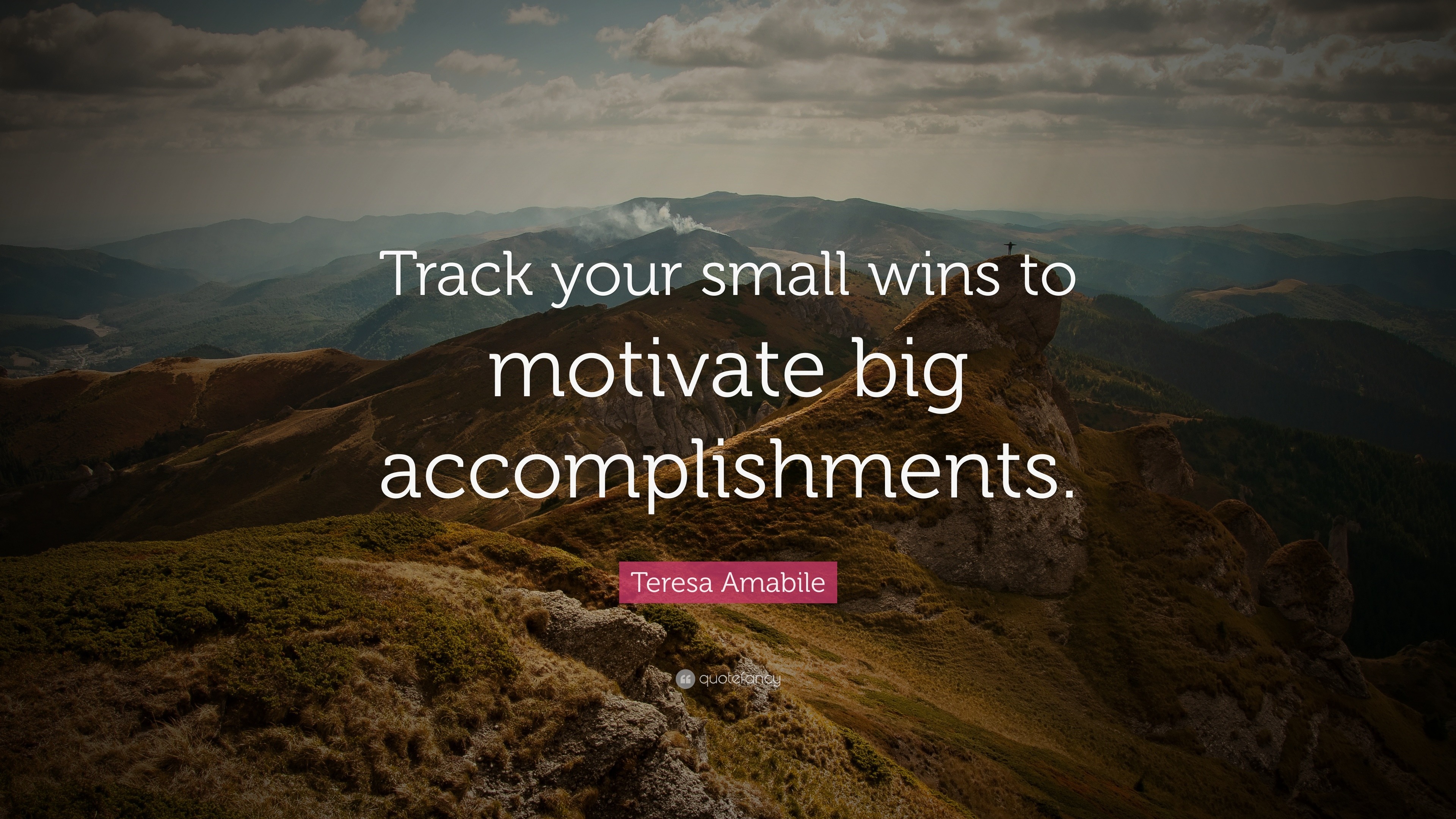 teresa-amabile-quote-track-your-small-wins-to-motivate-big