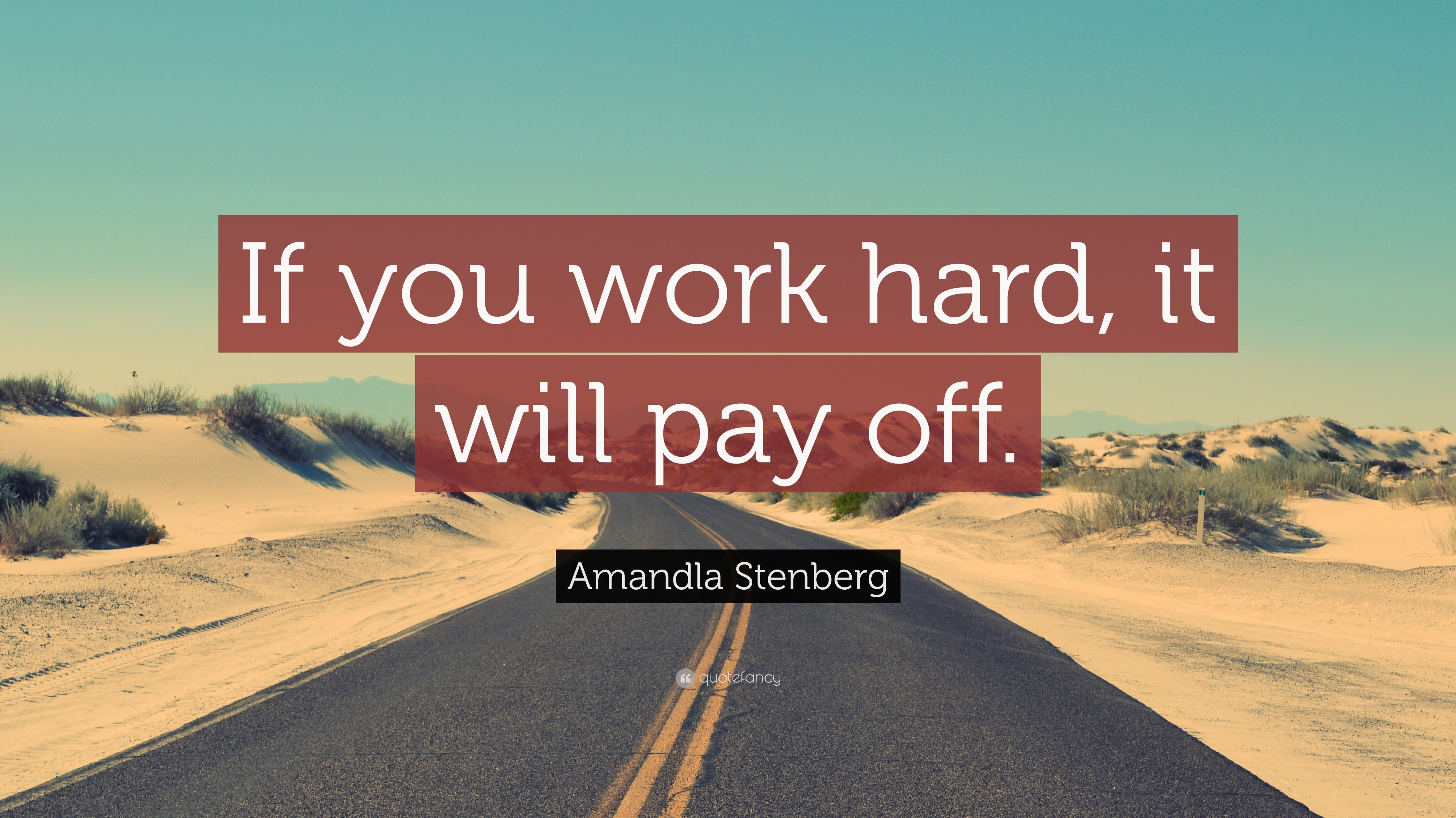 Amandla Stenberg Quote If You Work Hard It Will Pay Off 