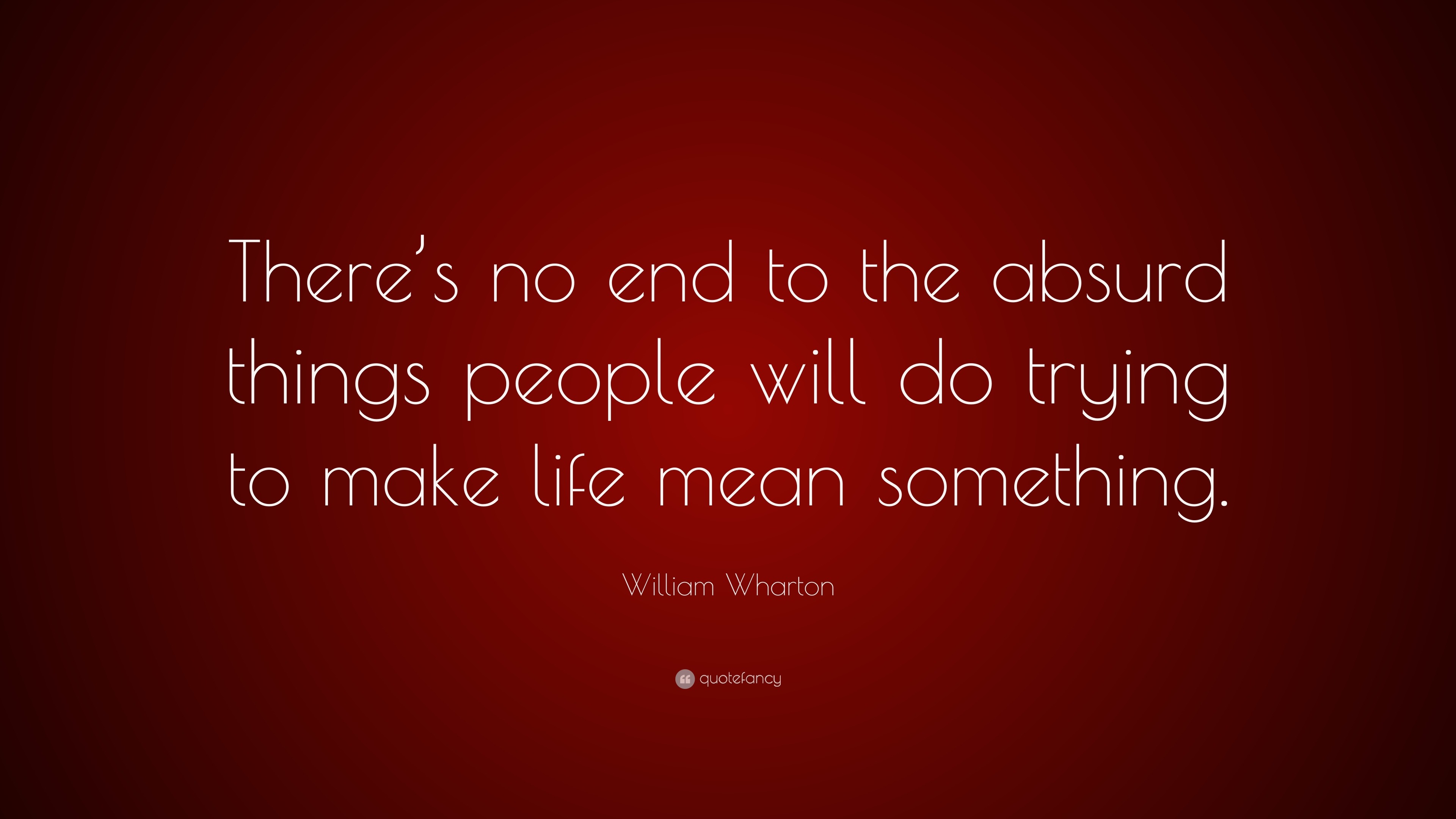 Top 10 William Wharton Quotes 23 Update Quotefancy