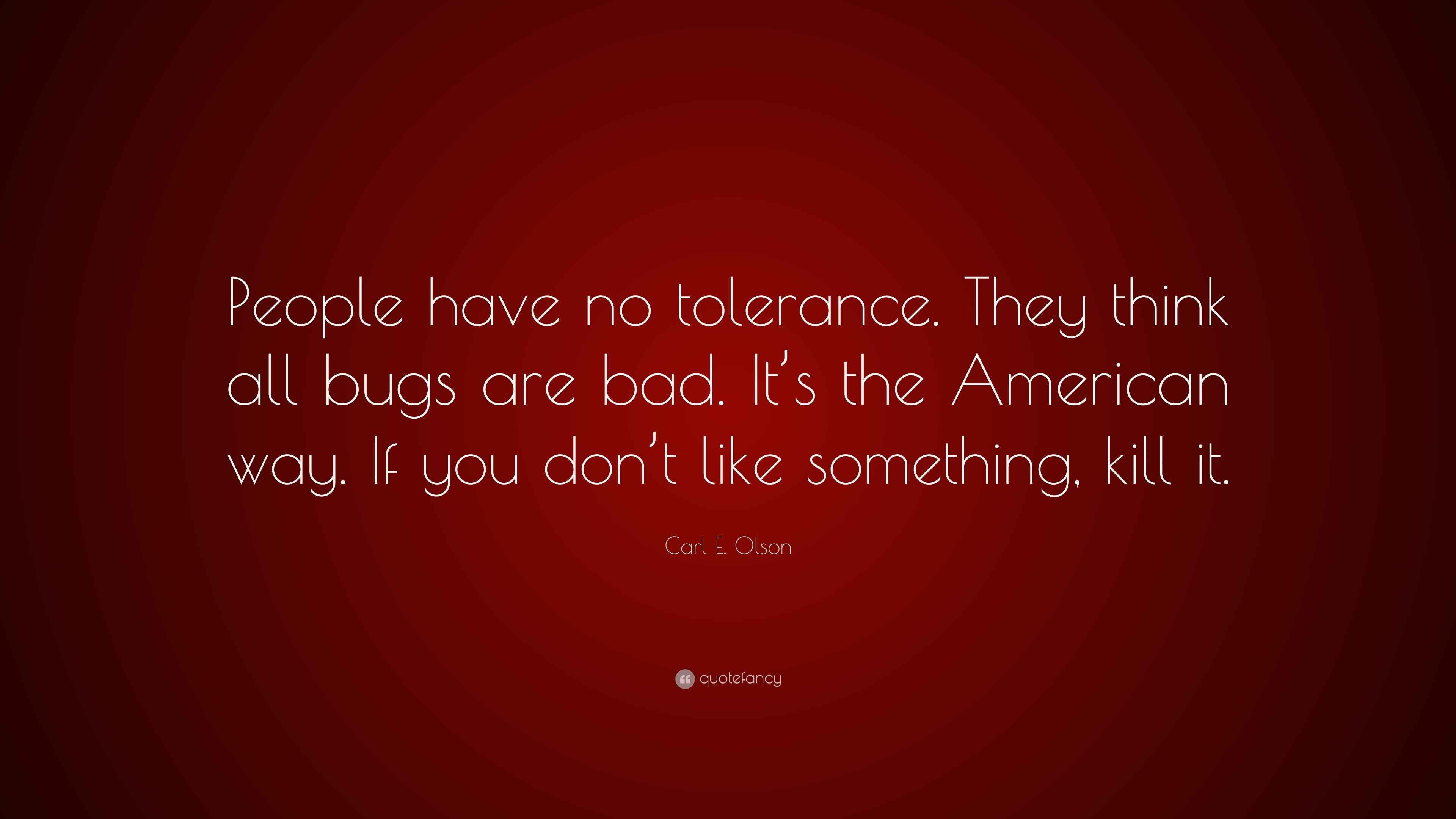 No Tolerance Quotes - Calming Quotes