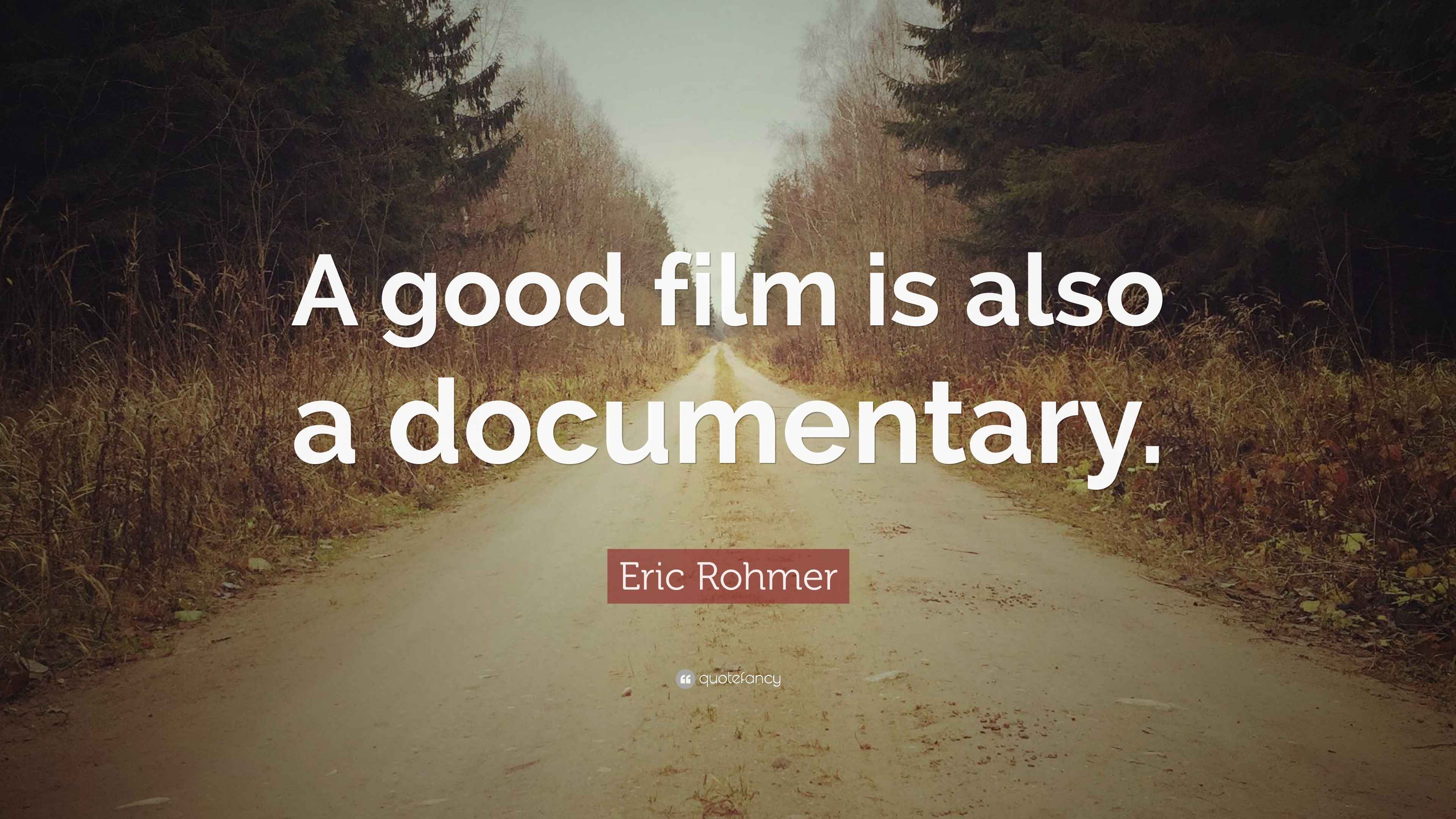 Eric Rohmer Quotes (9 wallpapers) - Quotefancy