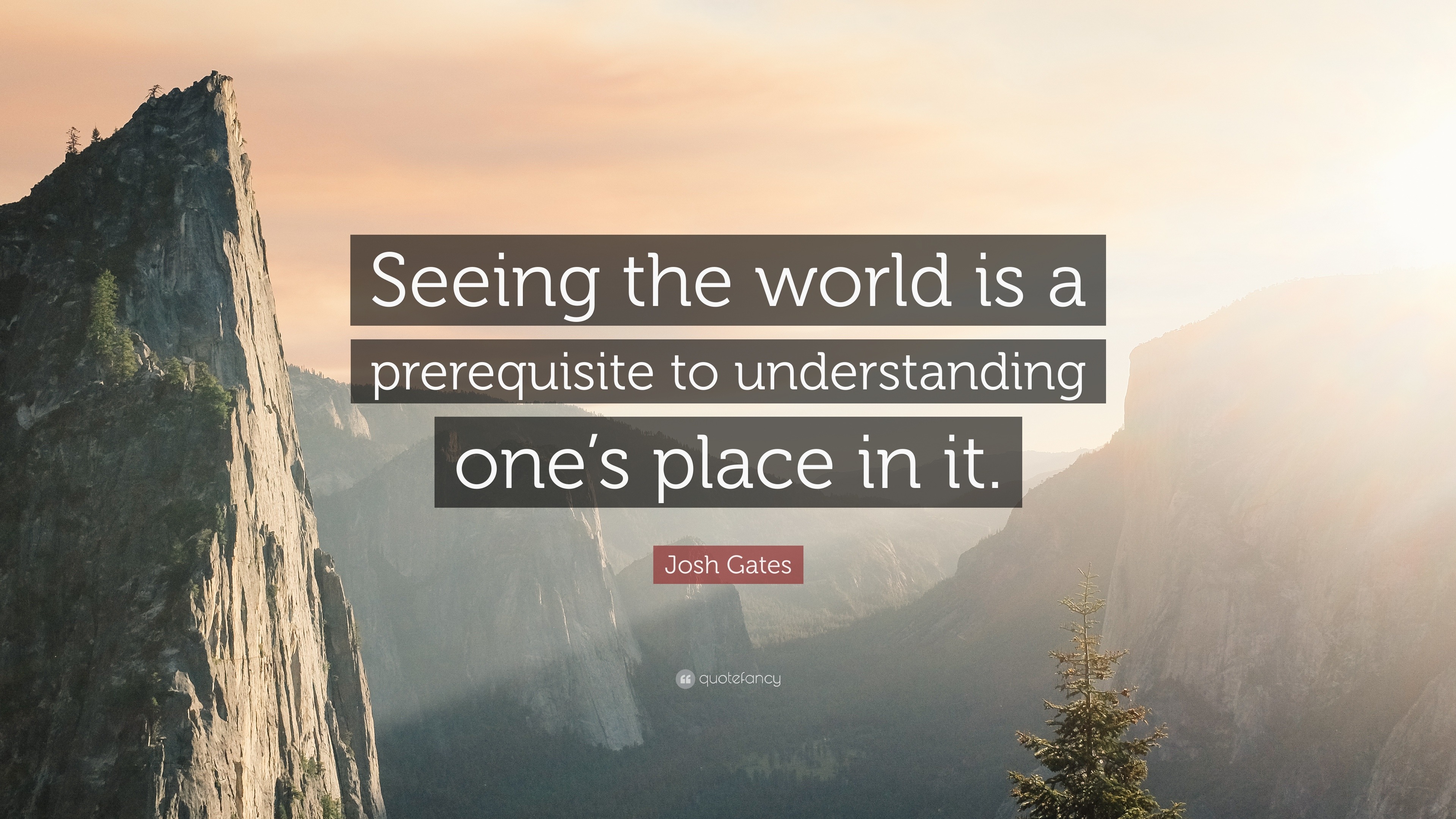Quotes About Seeing The World