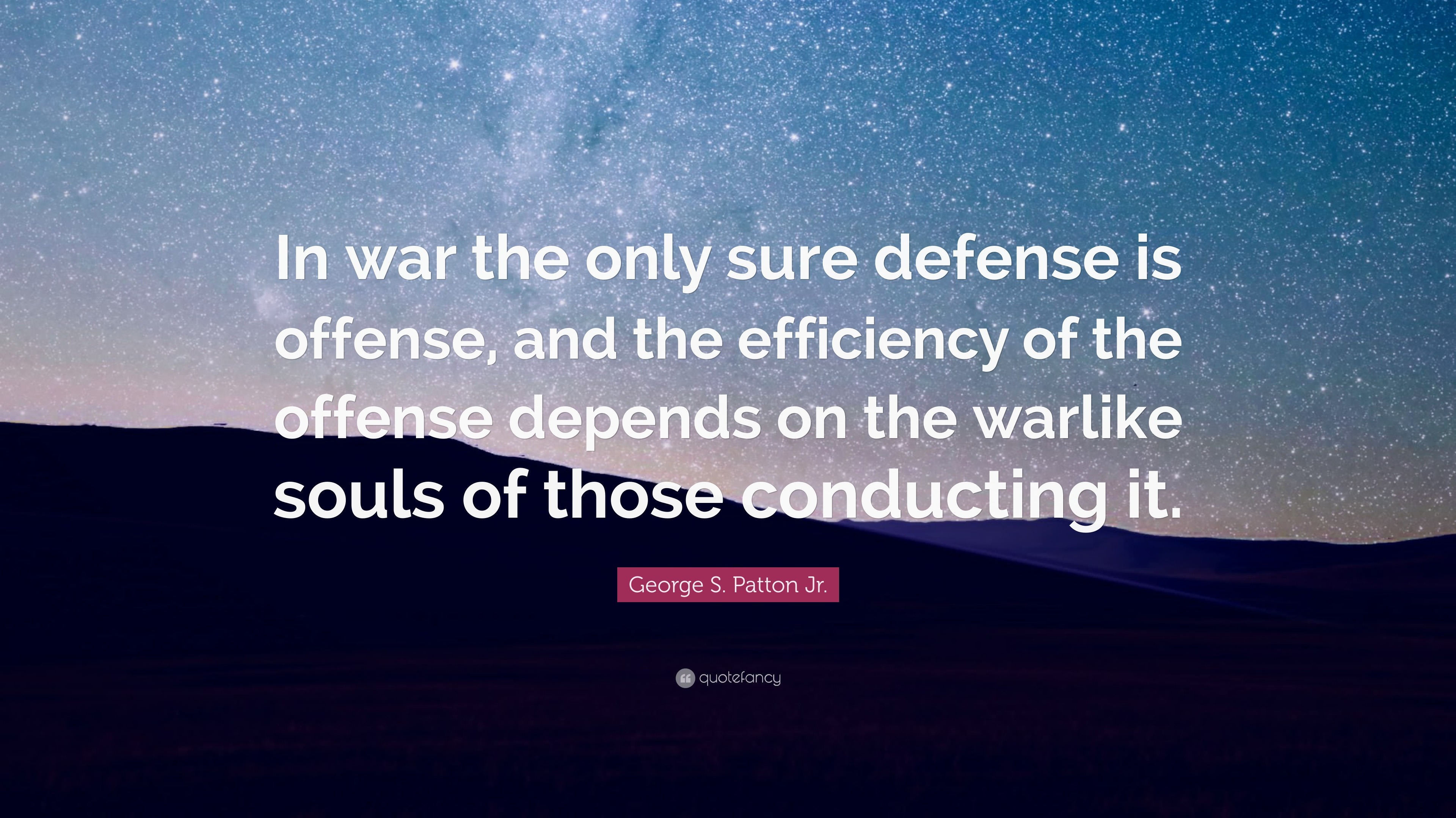 George S. Patton Quotes (100 wallpapers) - Quotefancy