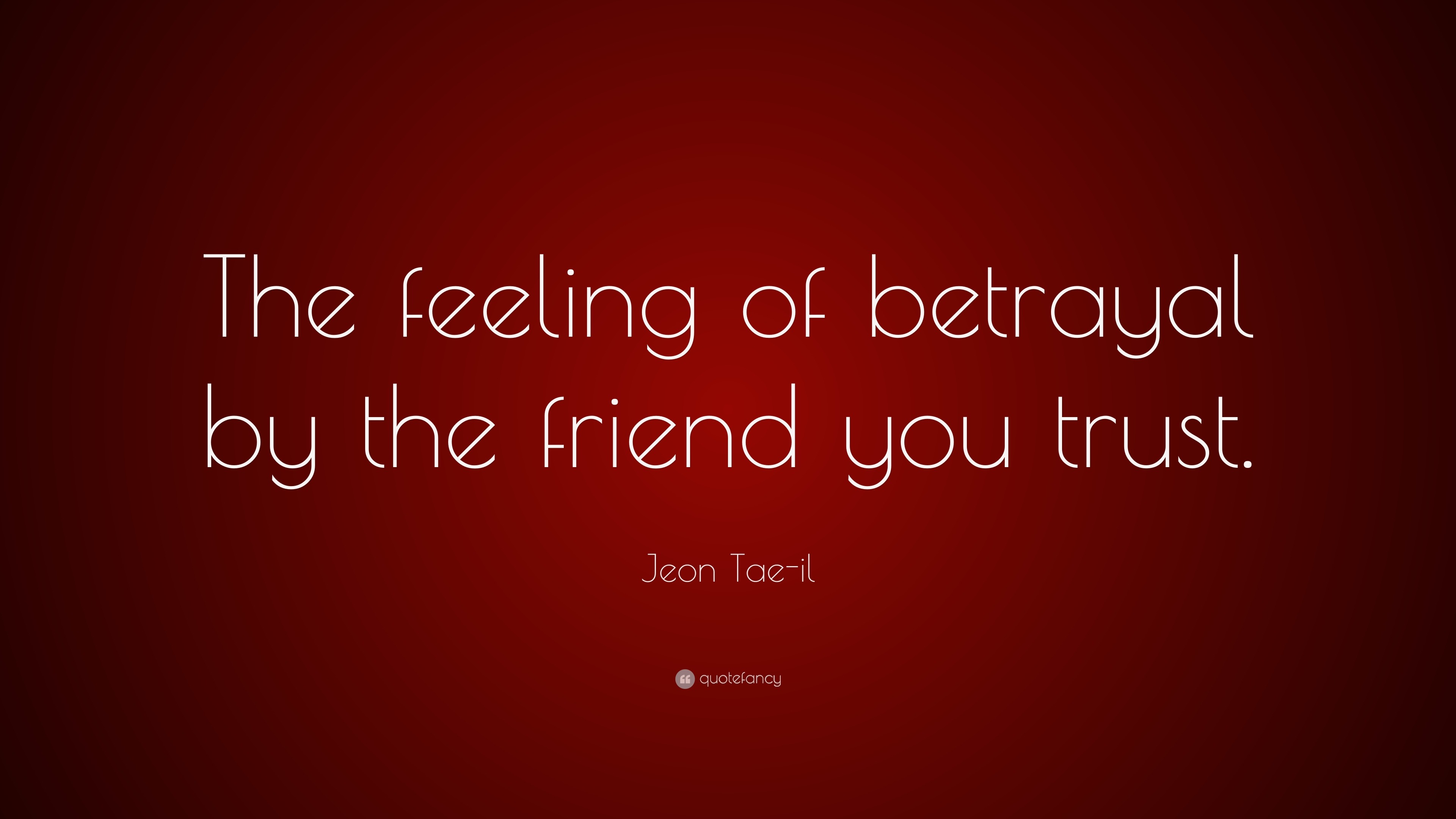 Friend Quotes Betrayal