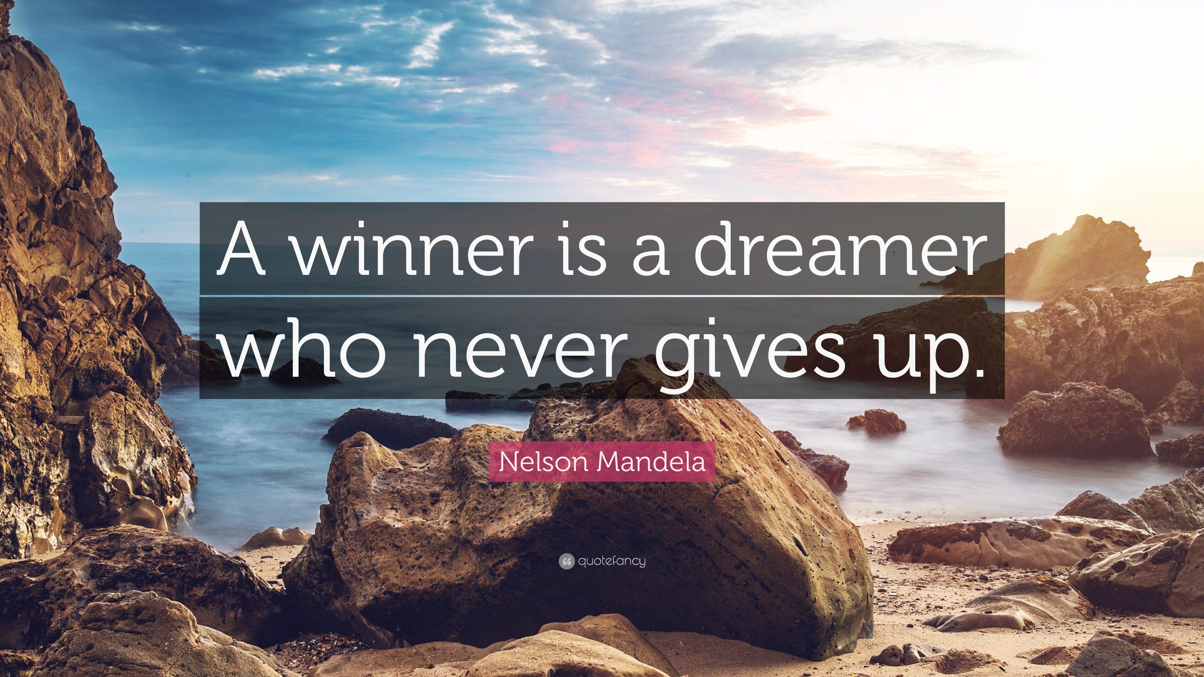 nelson-mandela-quote-a-winner-is-a-dreamer-who-never-gives-up-25