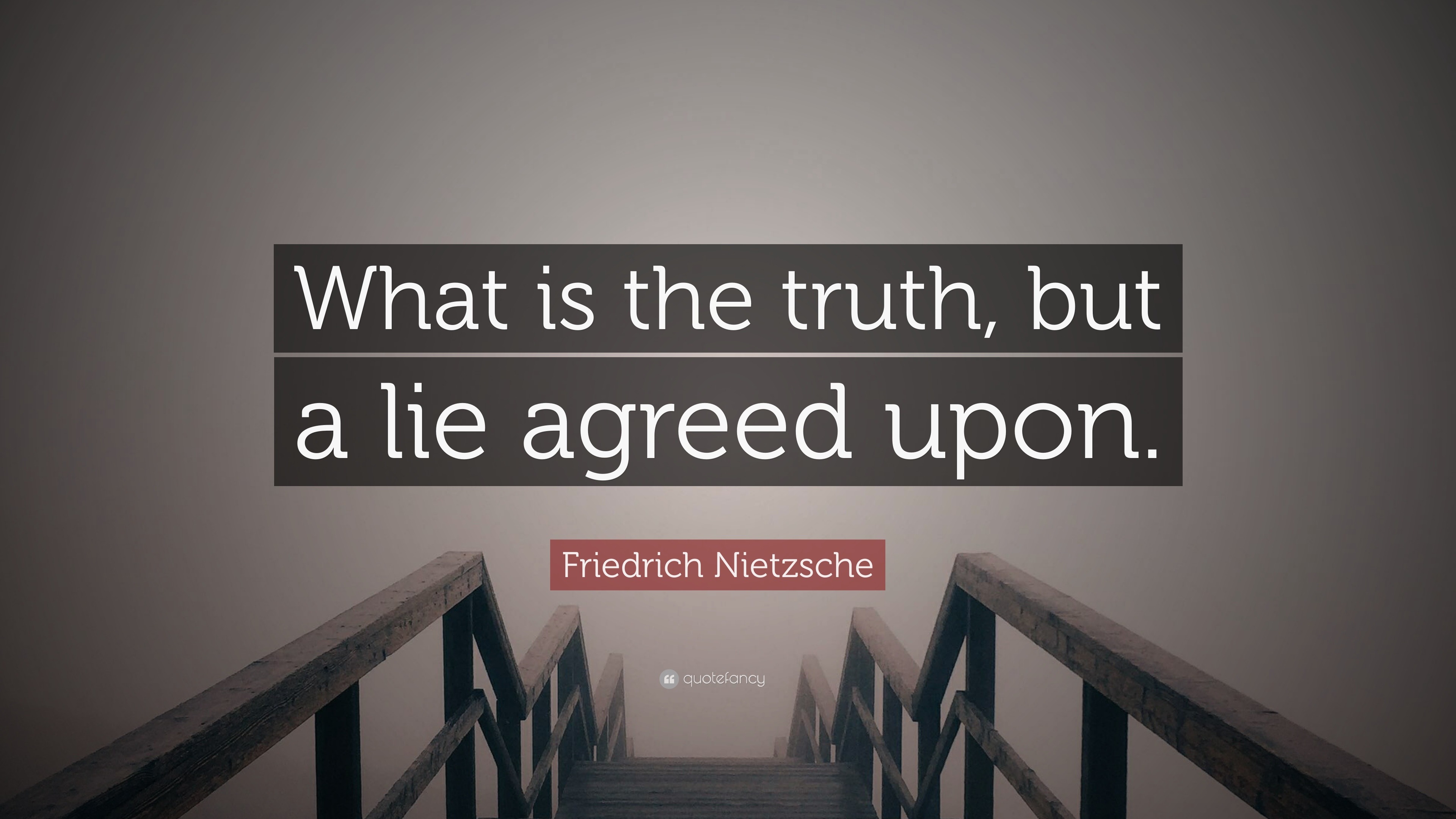 Truth or lie quotes