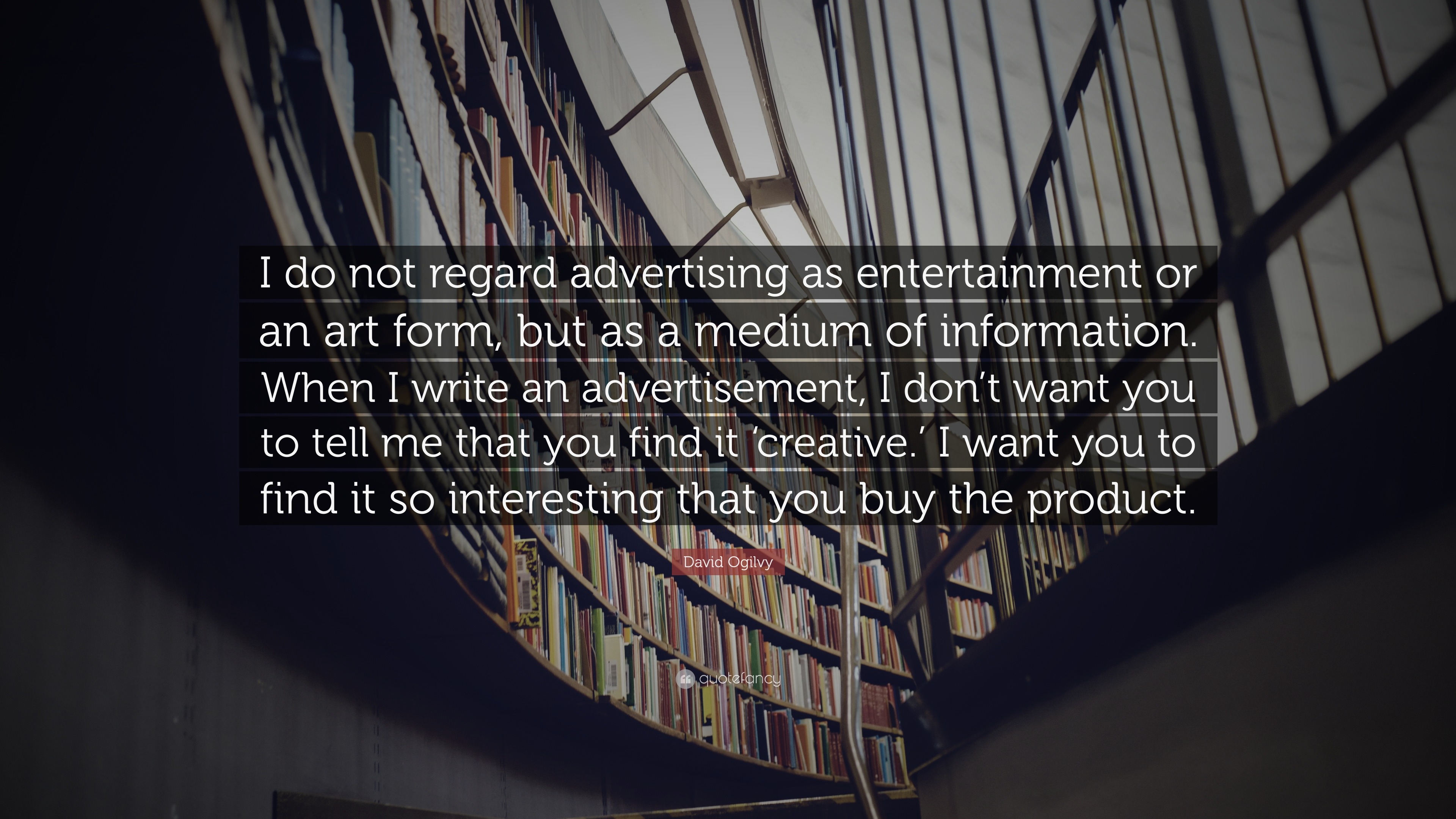 david-ogilvy-quote-i-do-not-regard-advertising-as-entertainment-or-an