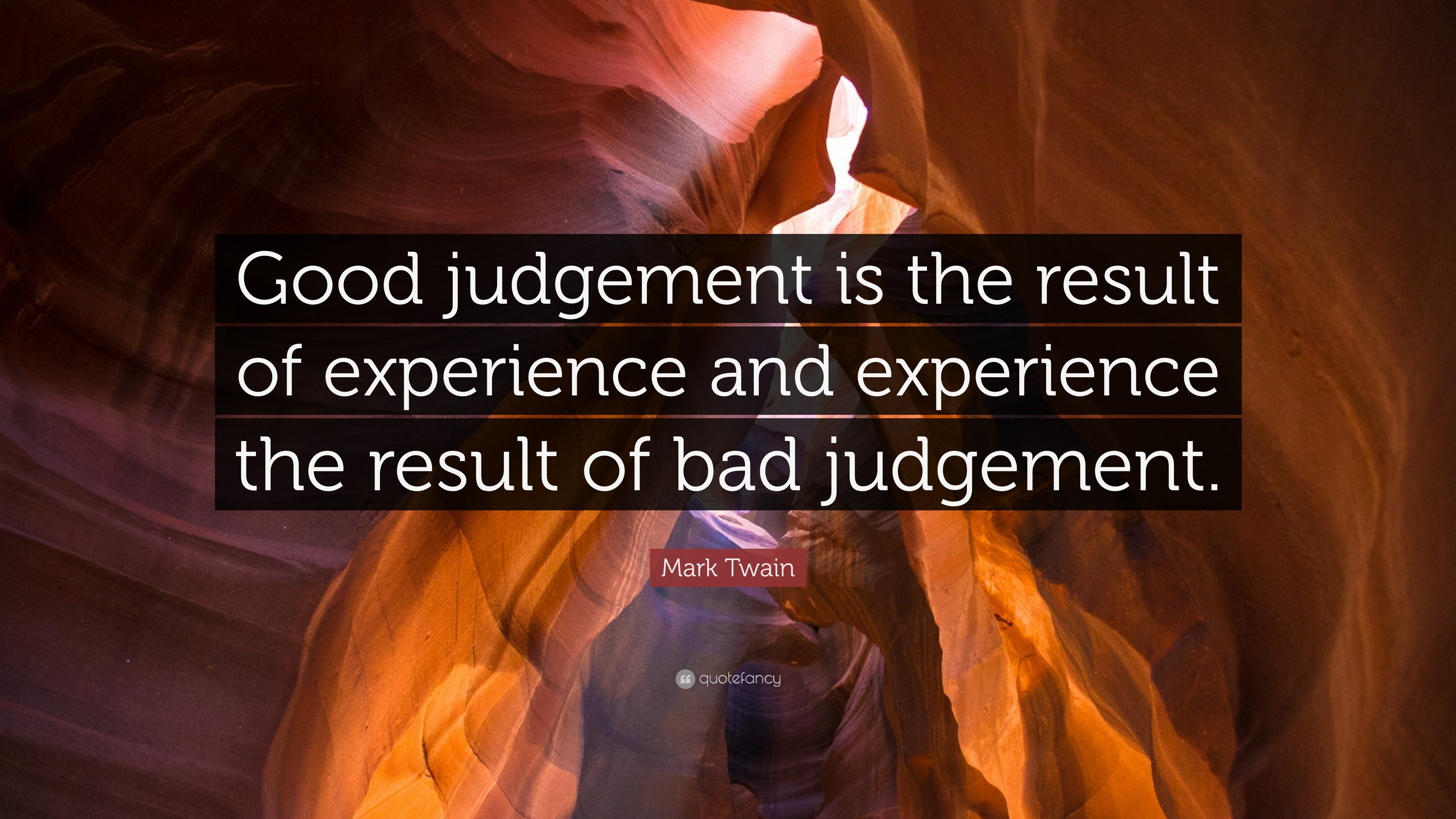 good judgement quotes