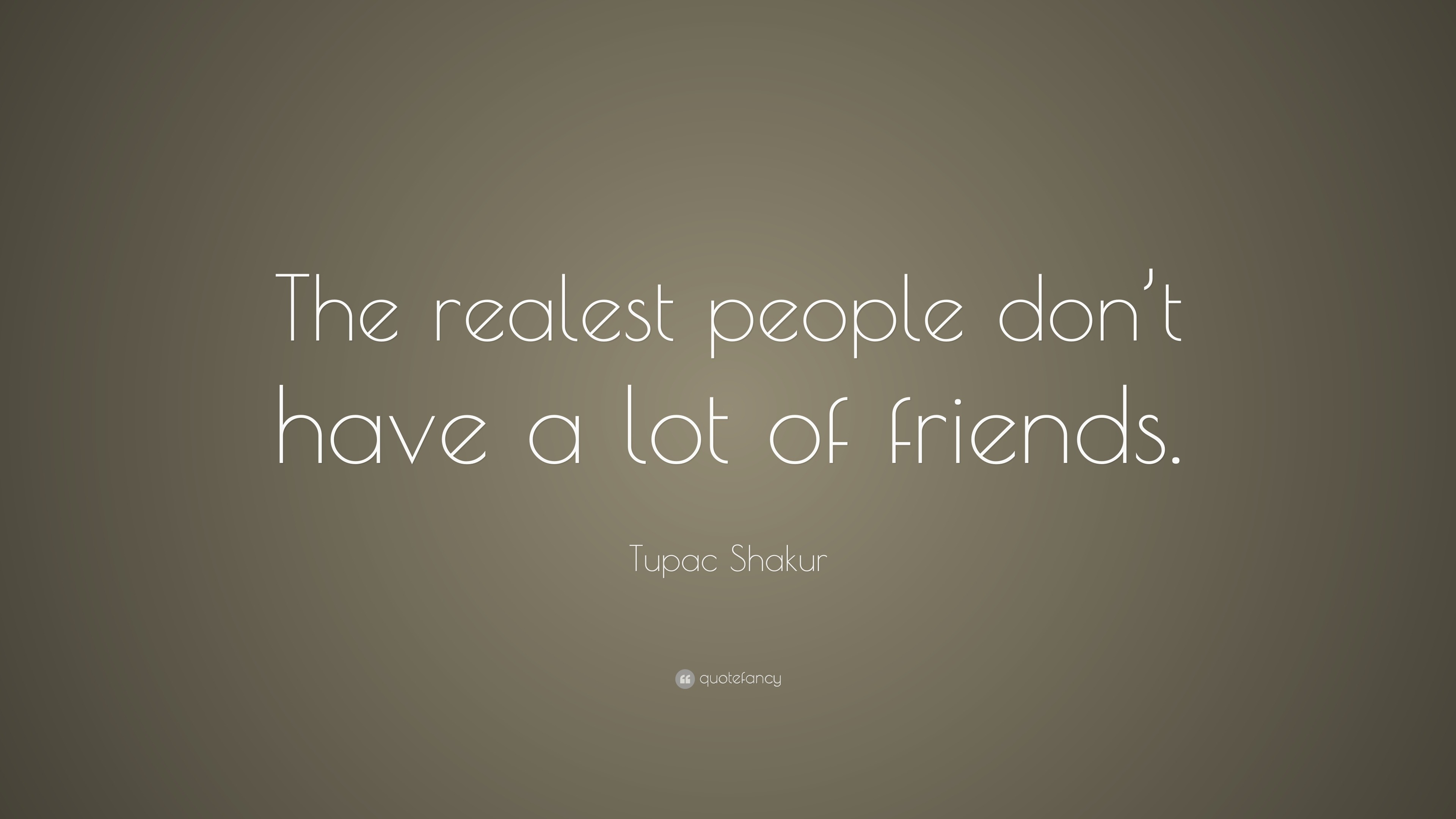 Tupac Shakur Quote: 