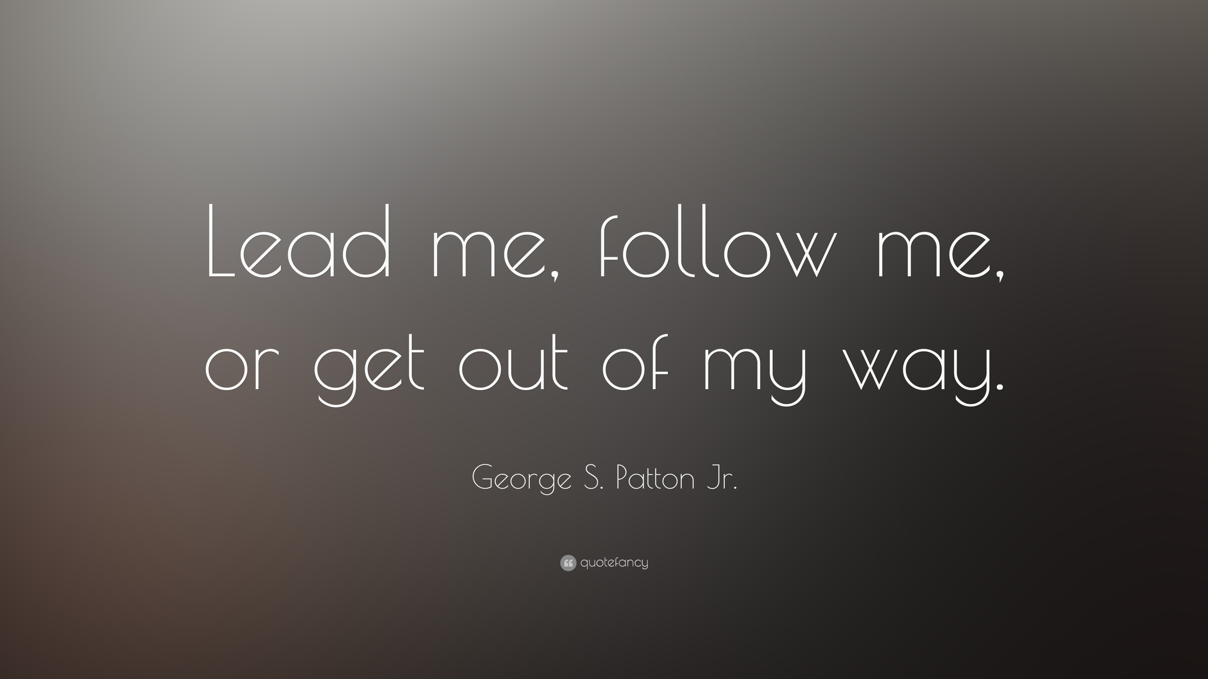 George S. Patton Jr. Quote: 