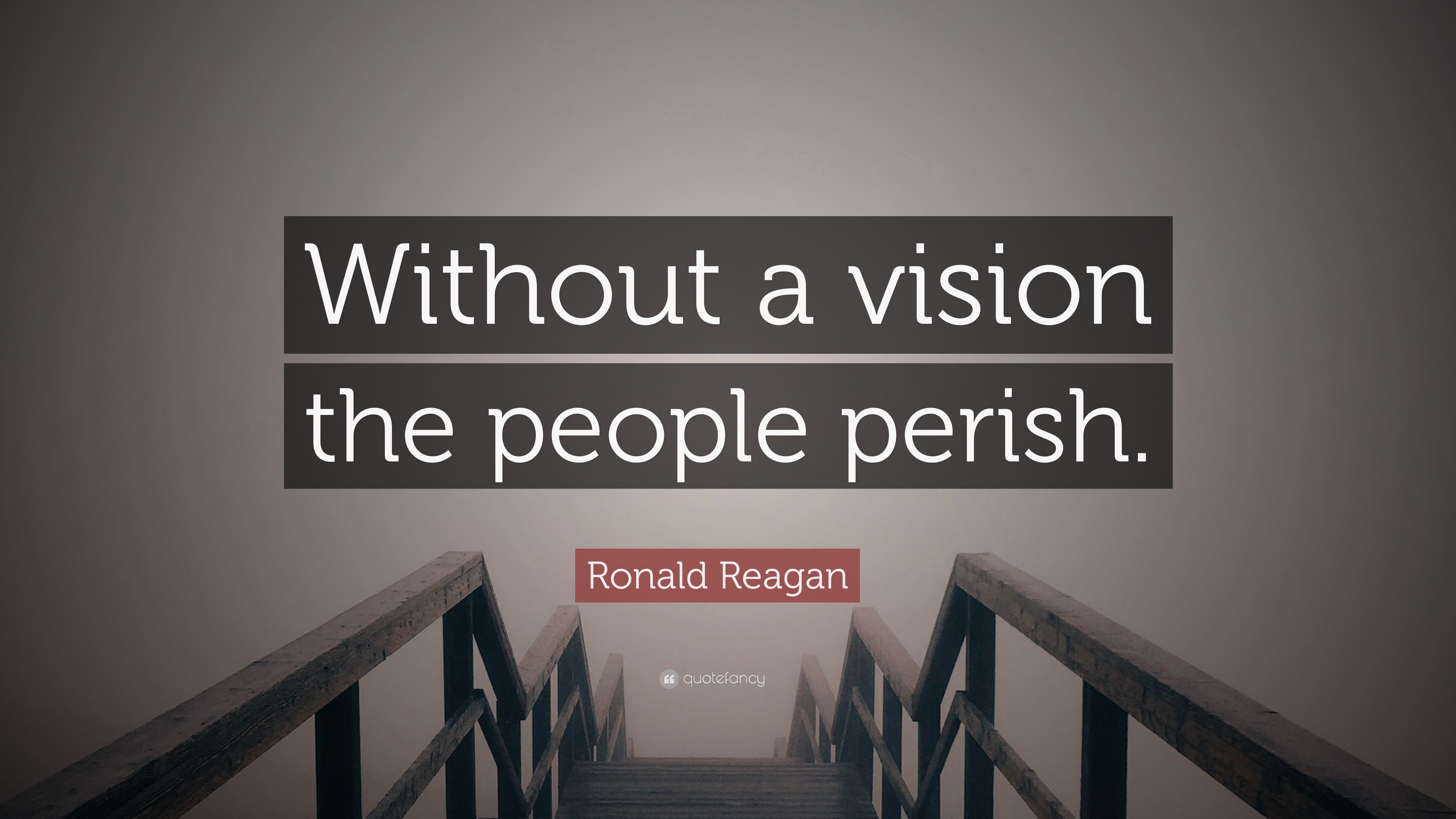 ronald-reagan-quote-without-a-vision-the-people-perish