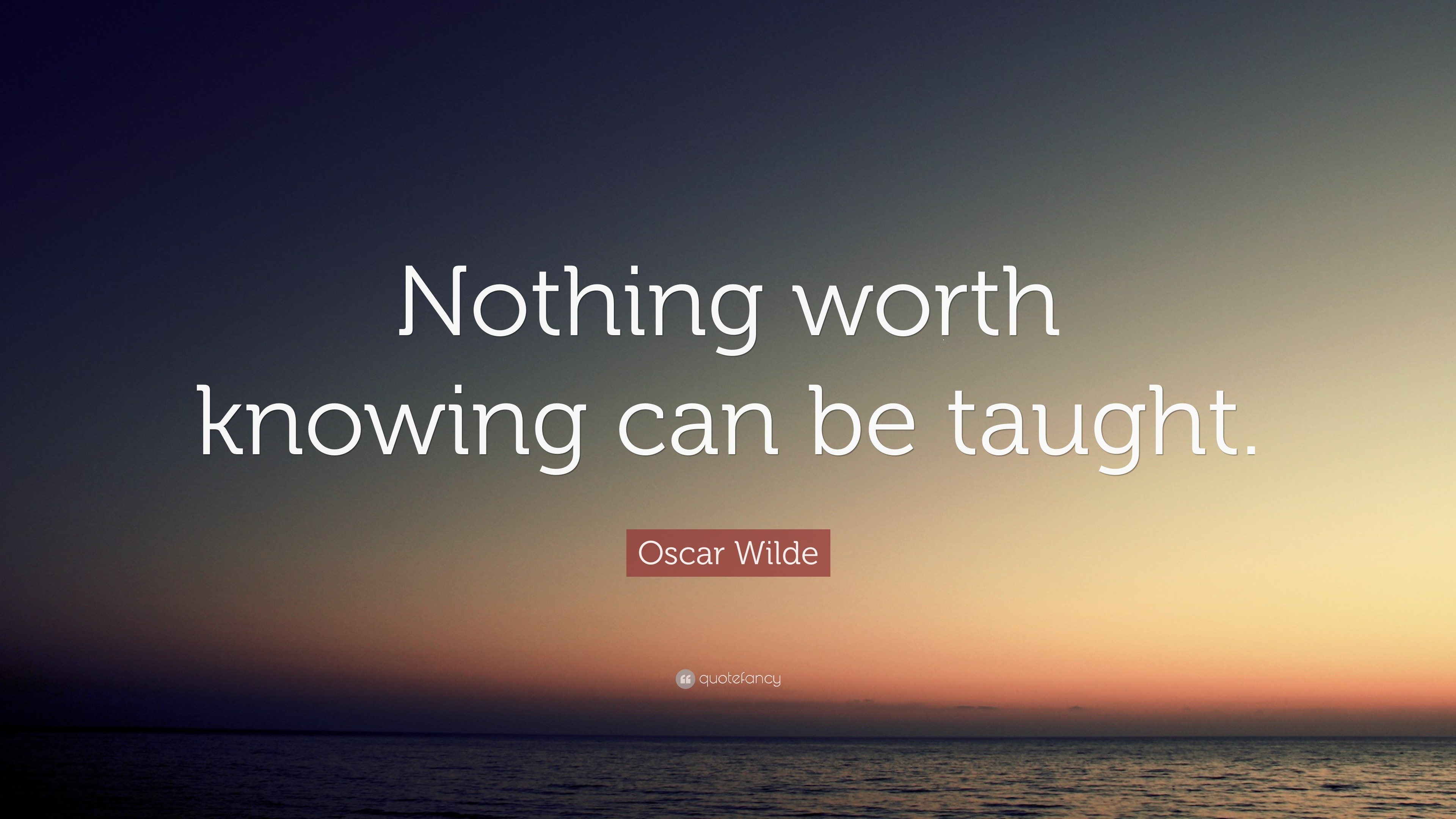 Nothing worth knowing can be taught essay 06 picture