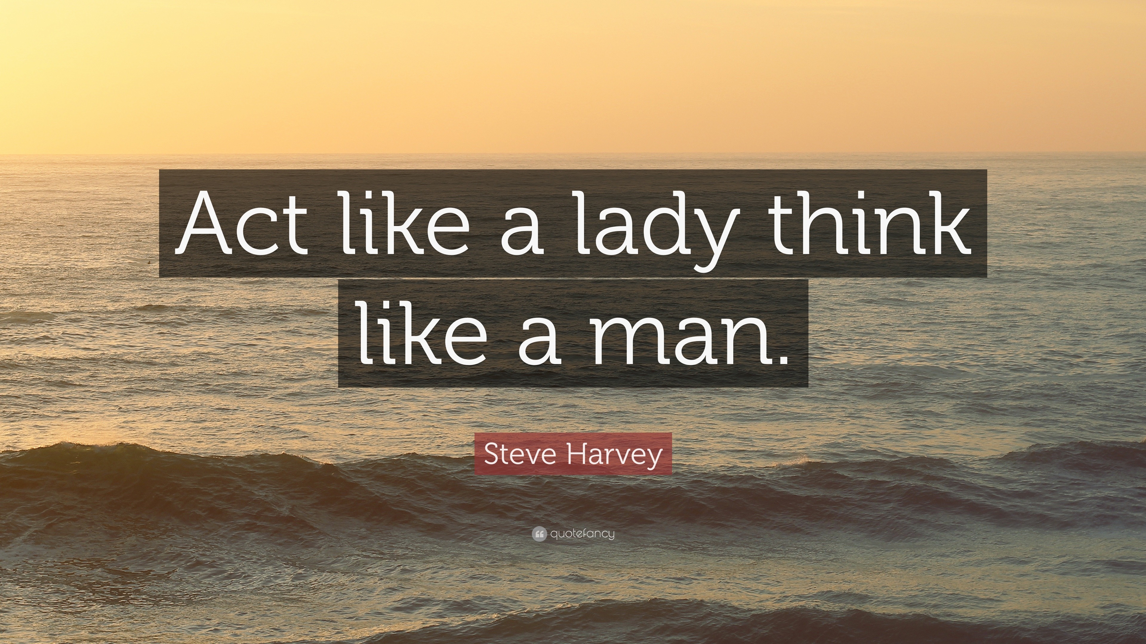 Act Like a Lady, Think Like a Man by Steve Harvey
