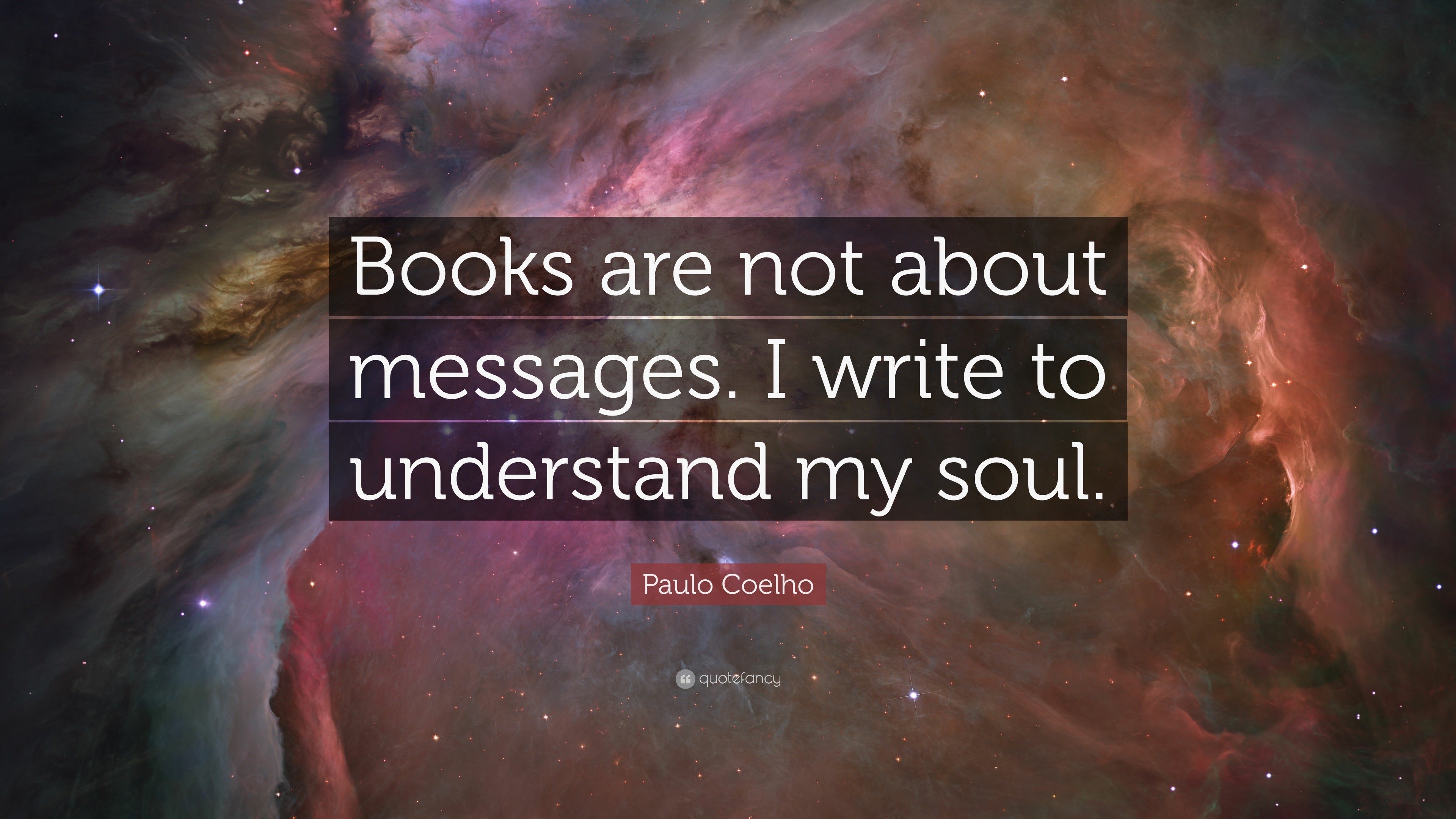 Paulo Coelho Quote: “Books are not about messages. I write to ...