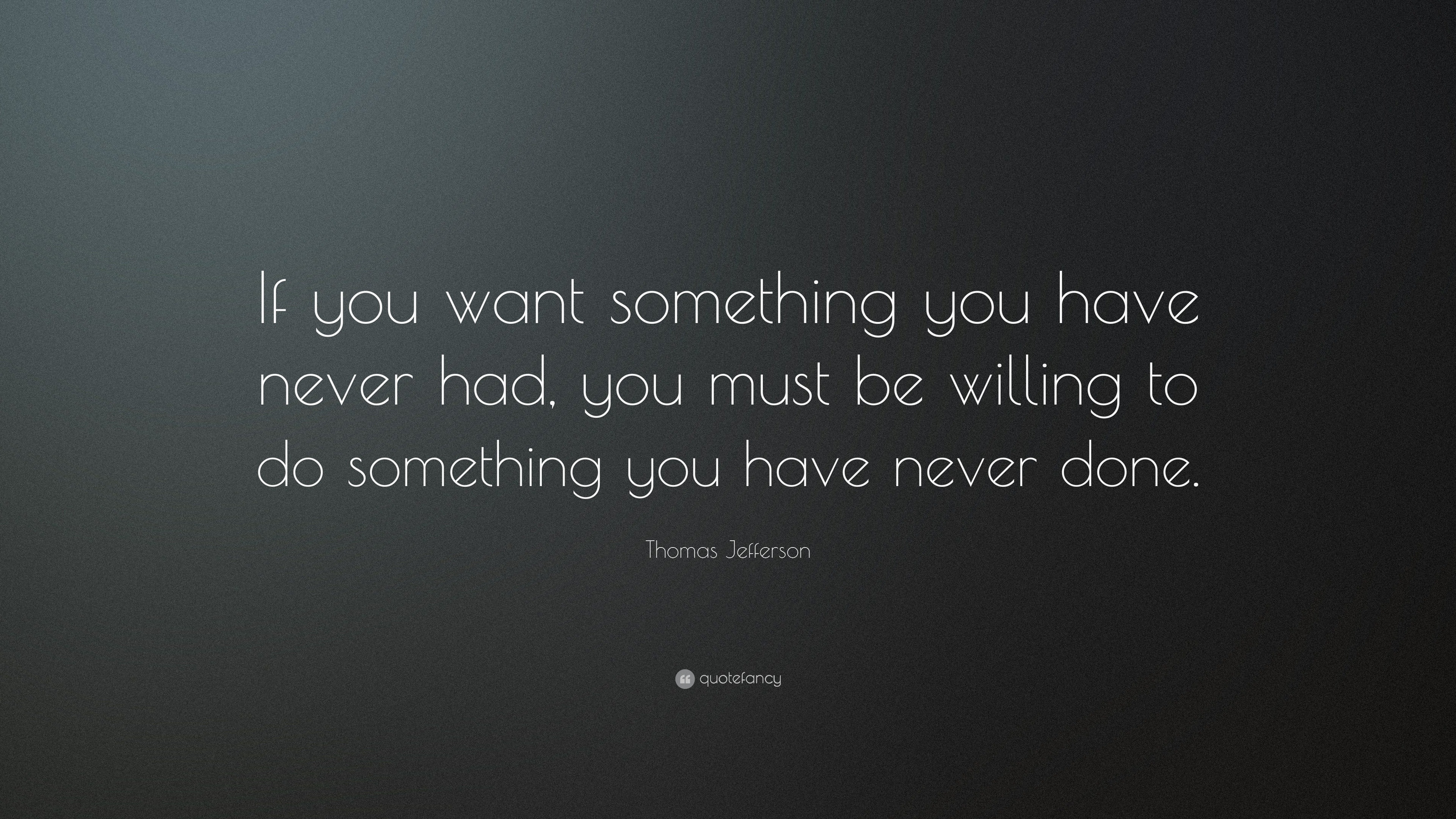 do something you ve never done