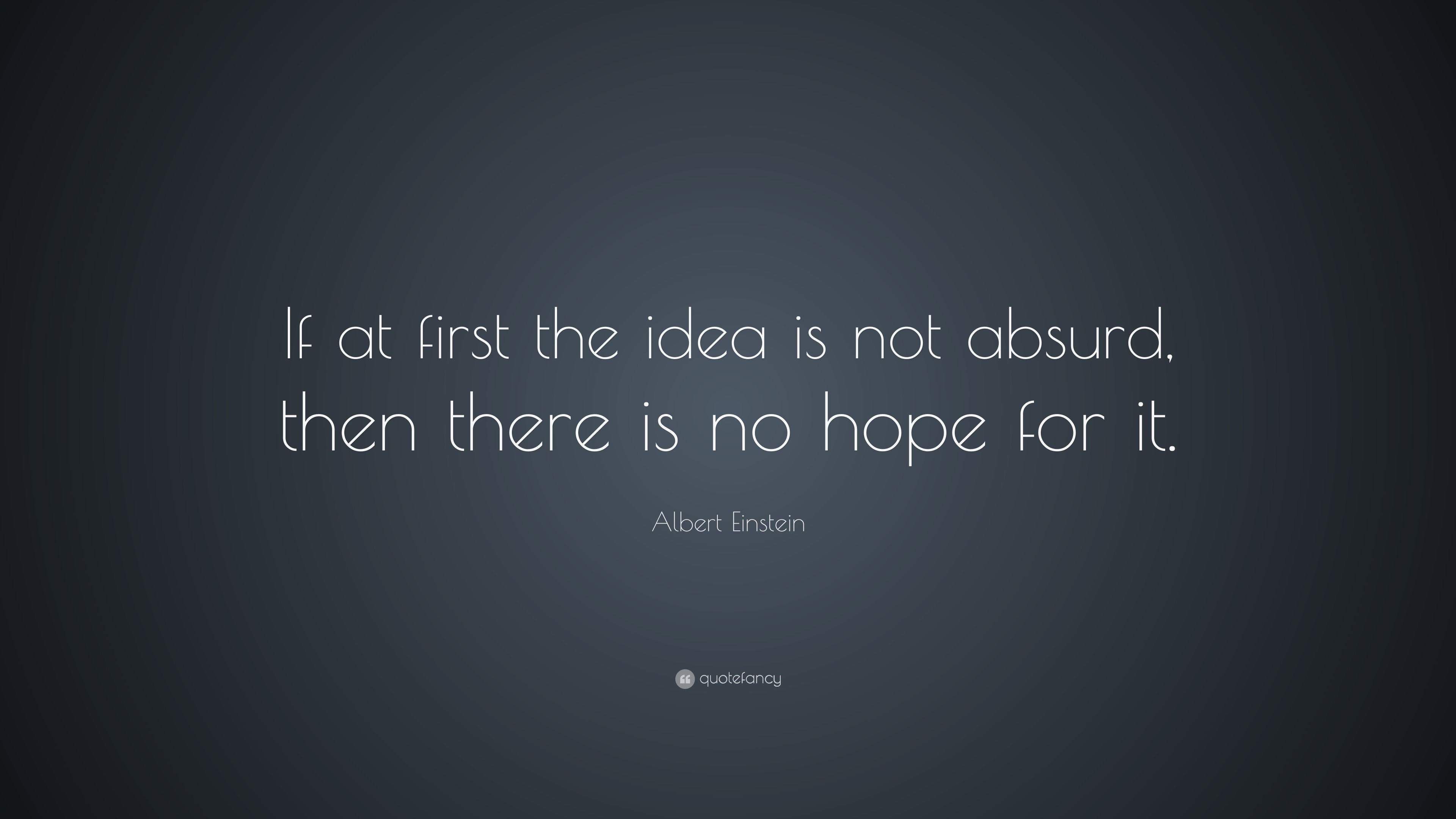 Albert Einstein Quote: 