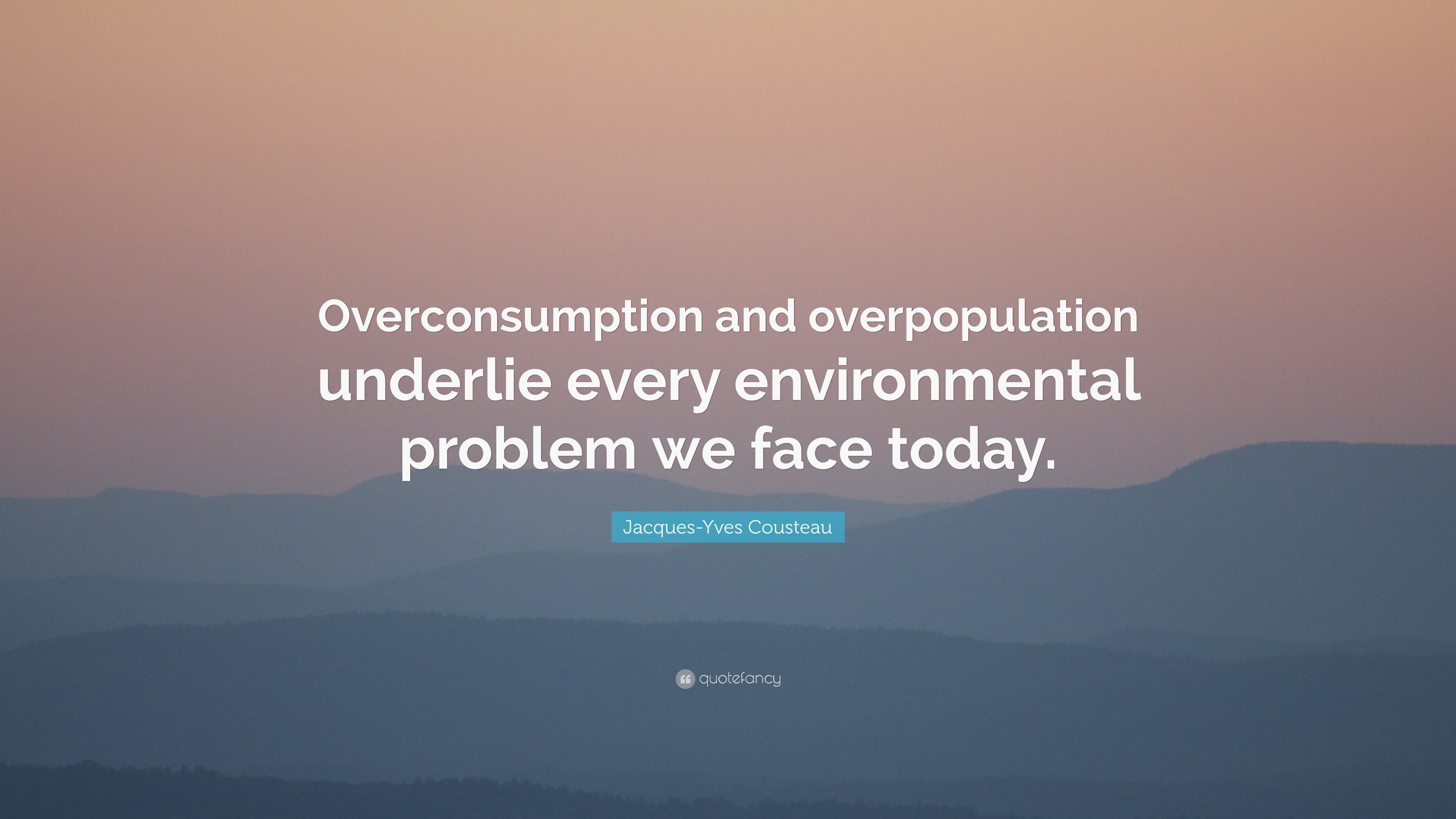 quotations on overpopulation