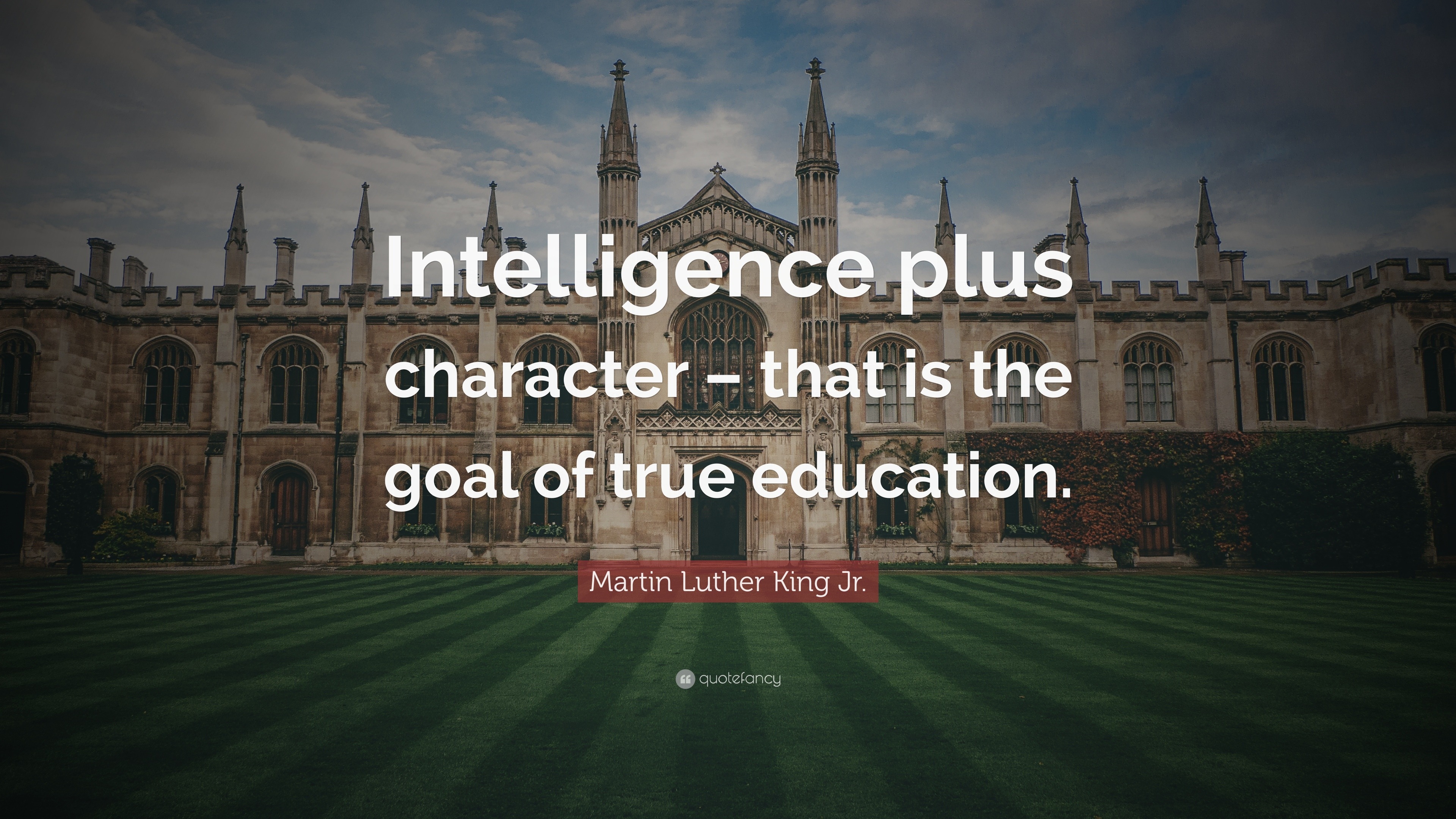 martin-luther-king-jr-quote-intelligence-plus-character-that-is