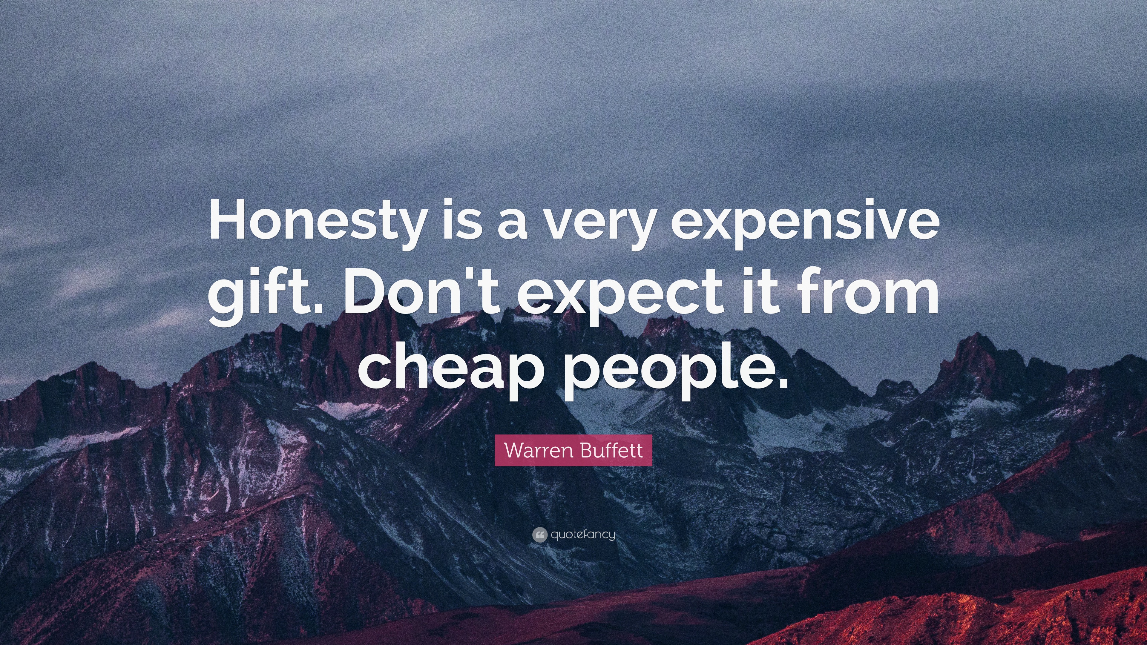 warren-buffett-quote-honesty-is-a-very-expensive-gift-don-t-expect