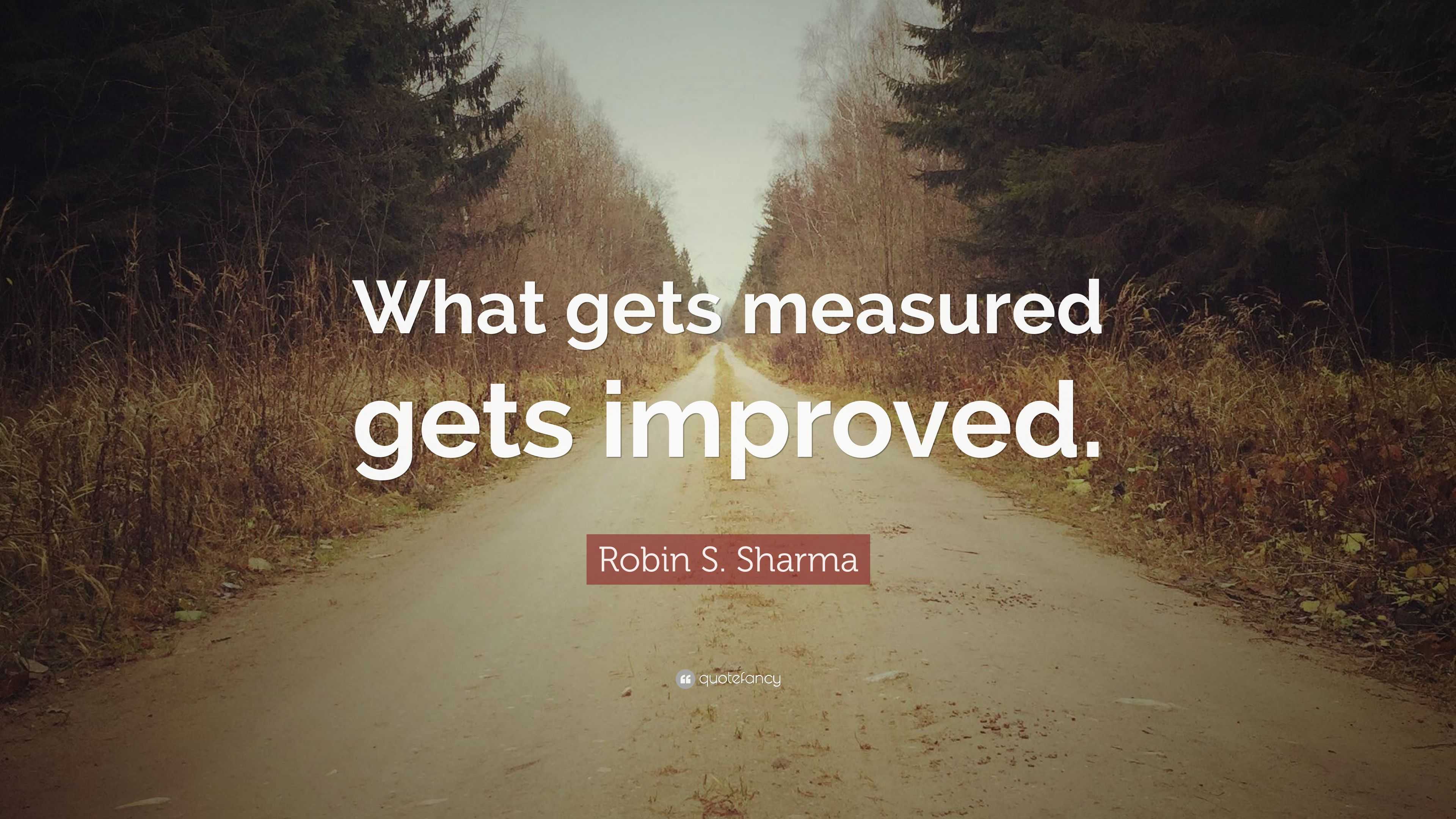 What Gets Measured Quote