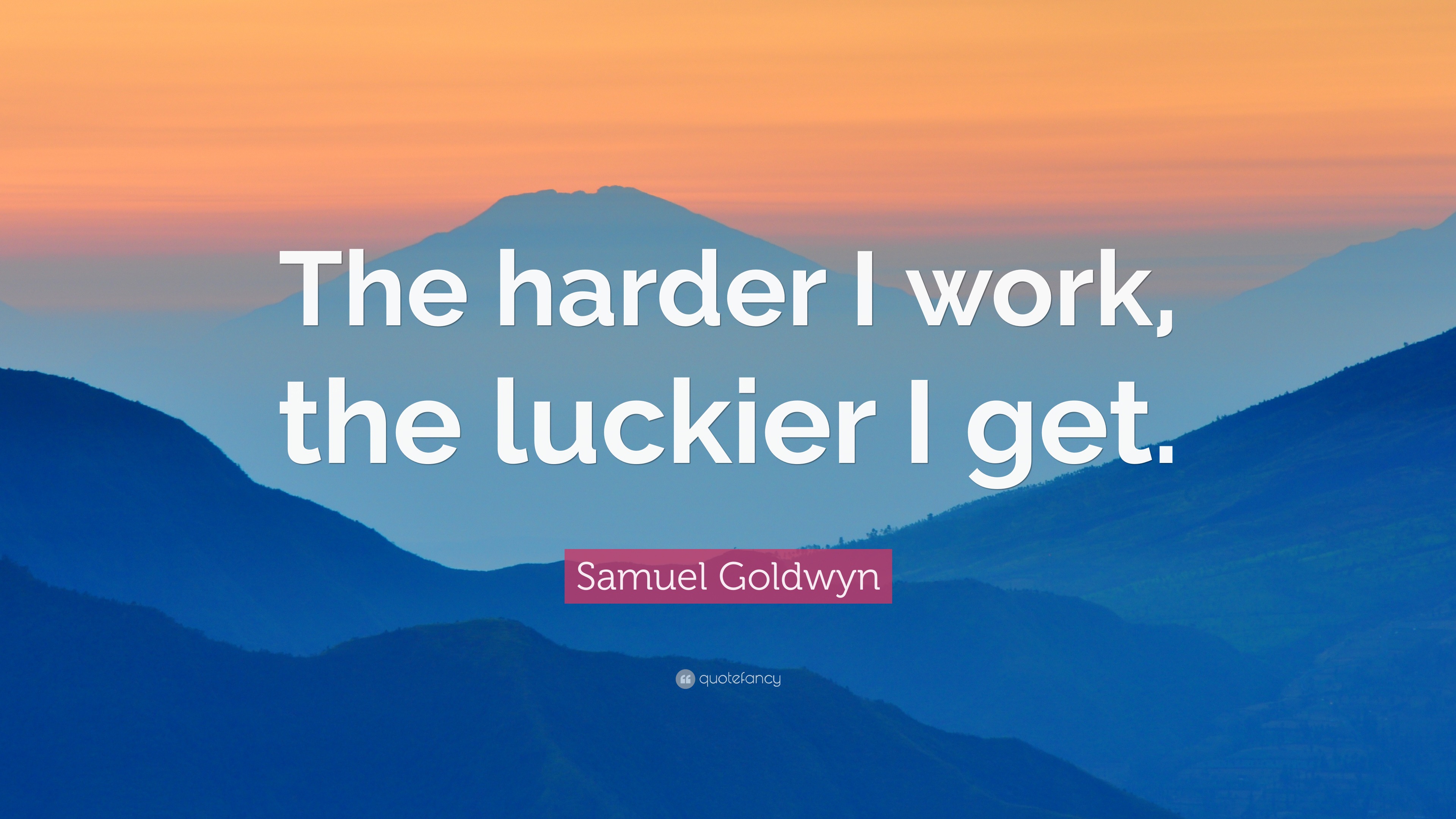 Essay on the harder i work the luckier i get image