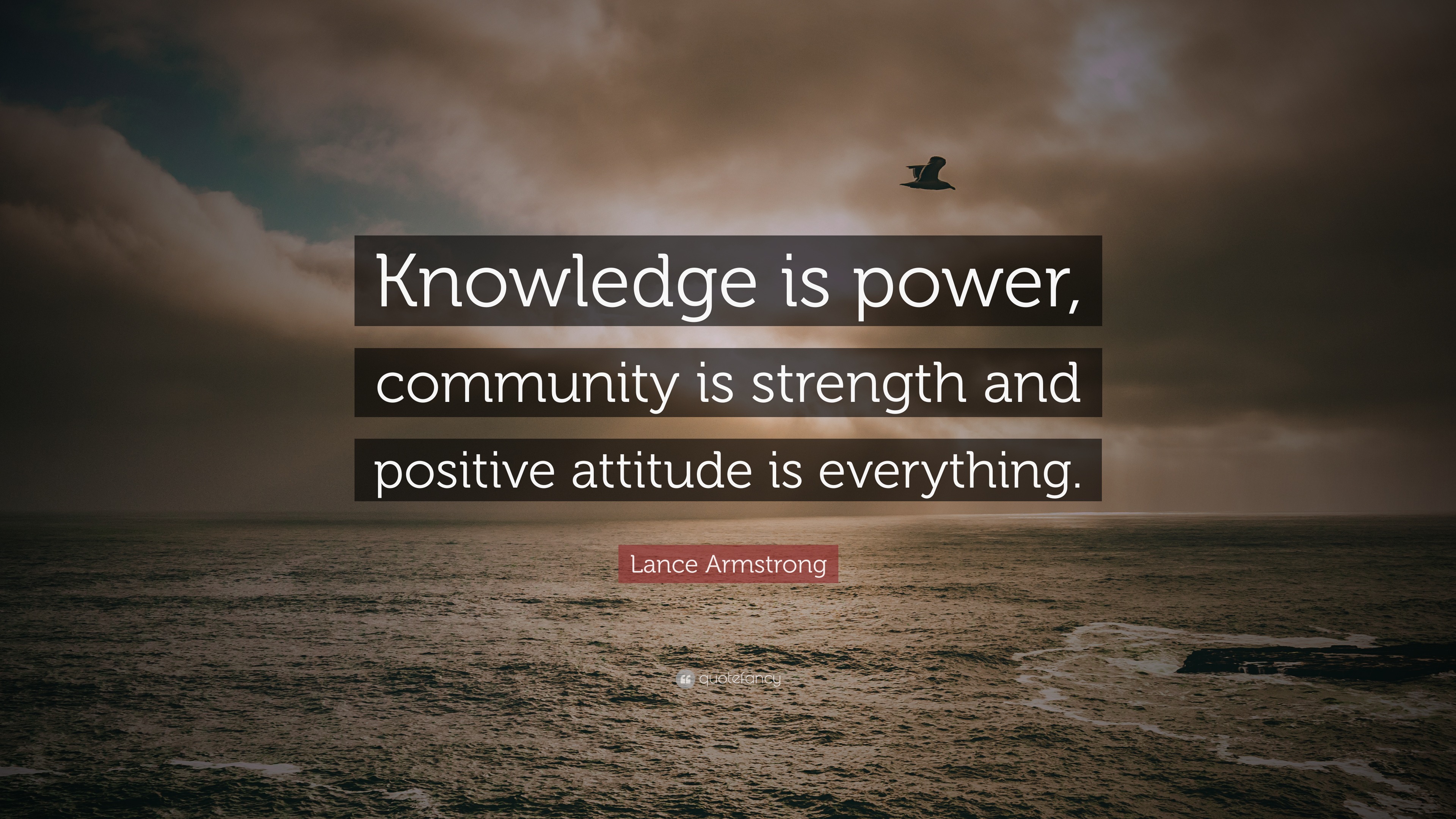 Lance Armstrong Quote “Knowledge is power, community is