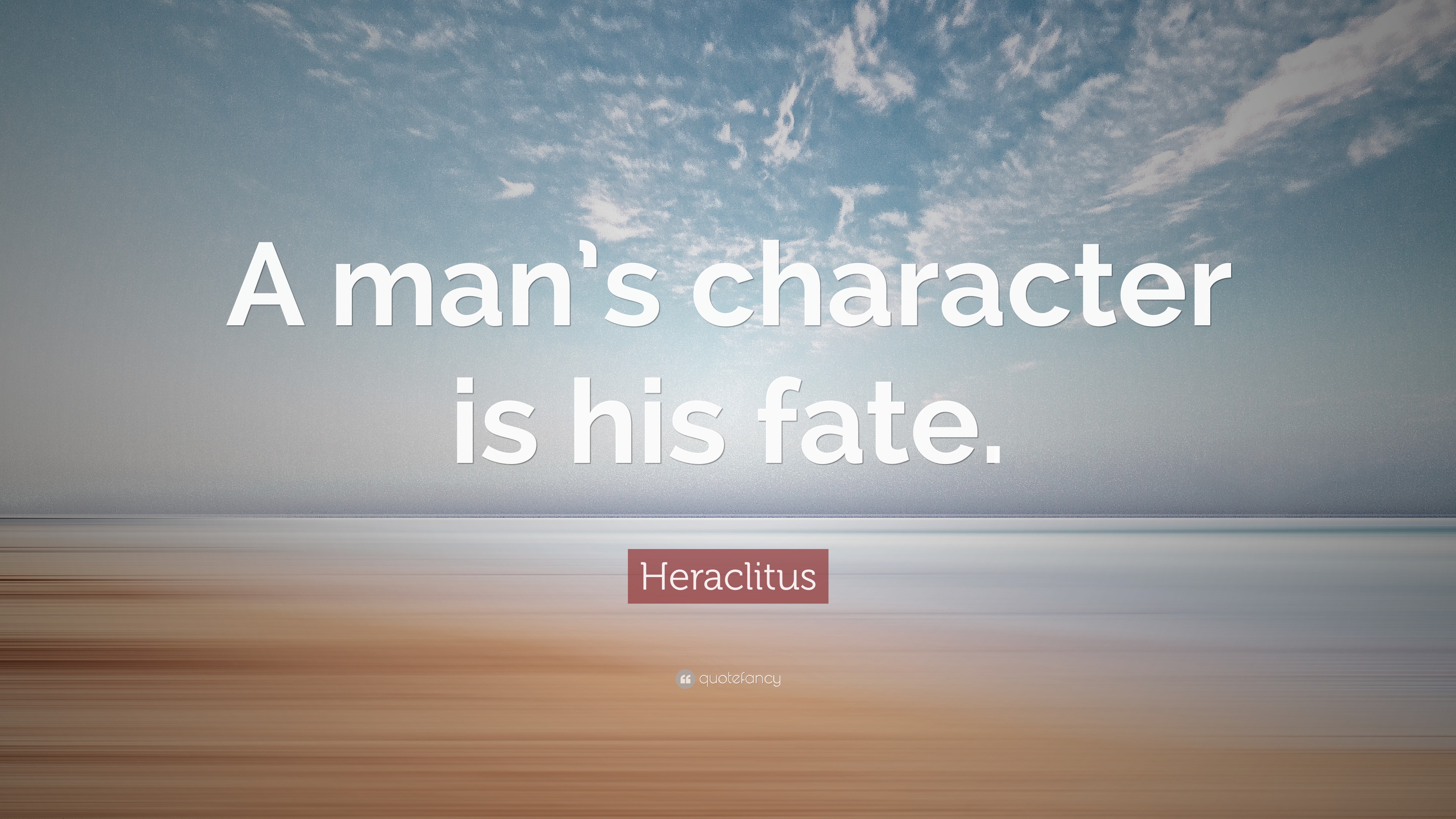 heraclitus-quote-a-man-s-character-is-his-fate