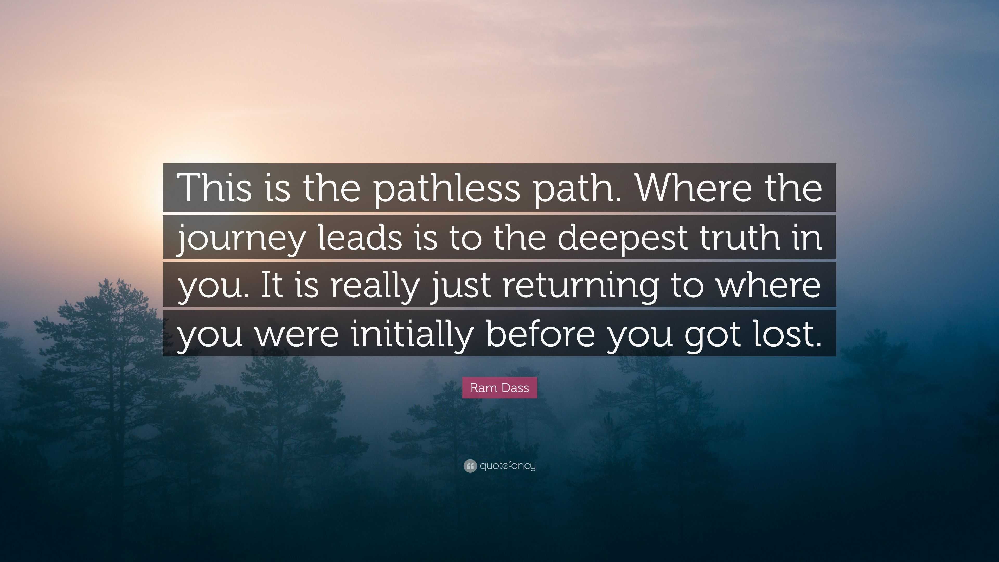 the pathless a new path awaits