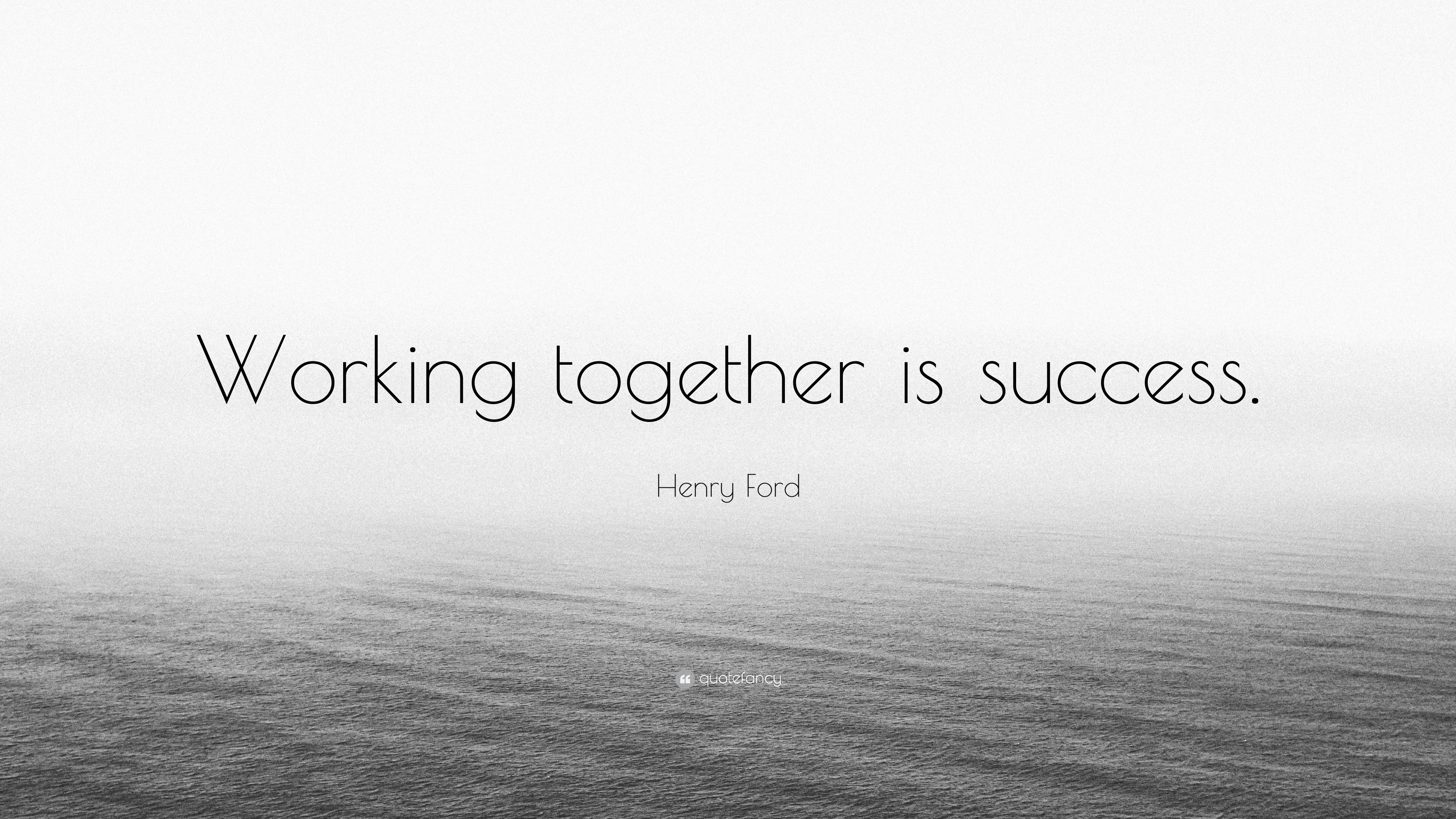 henry-ford-quote-working-together-is-success