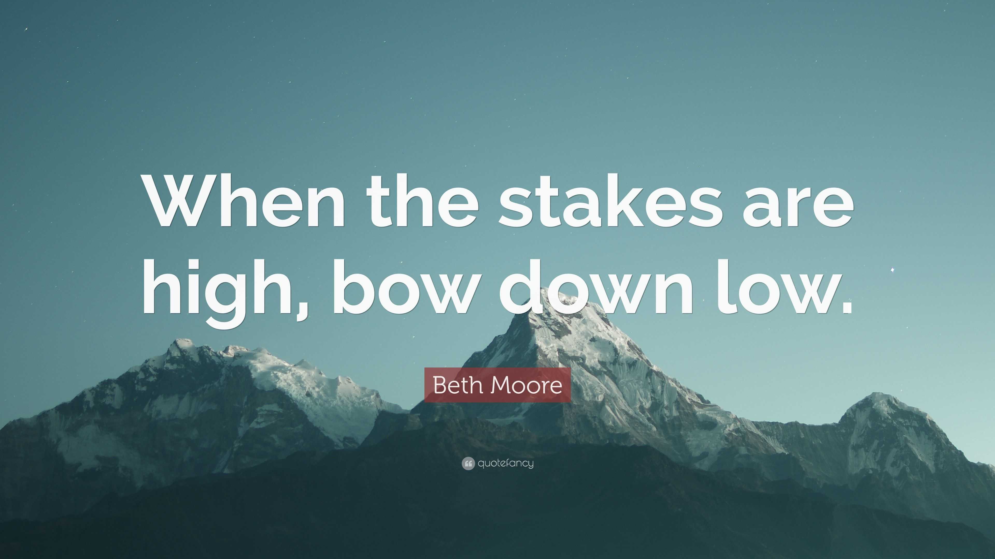 The Stakes Are High Joke at Francis Johnson blog