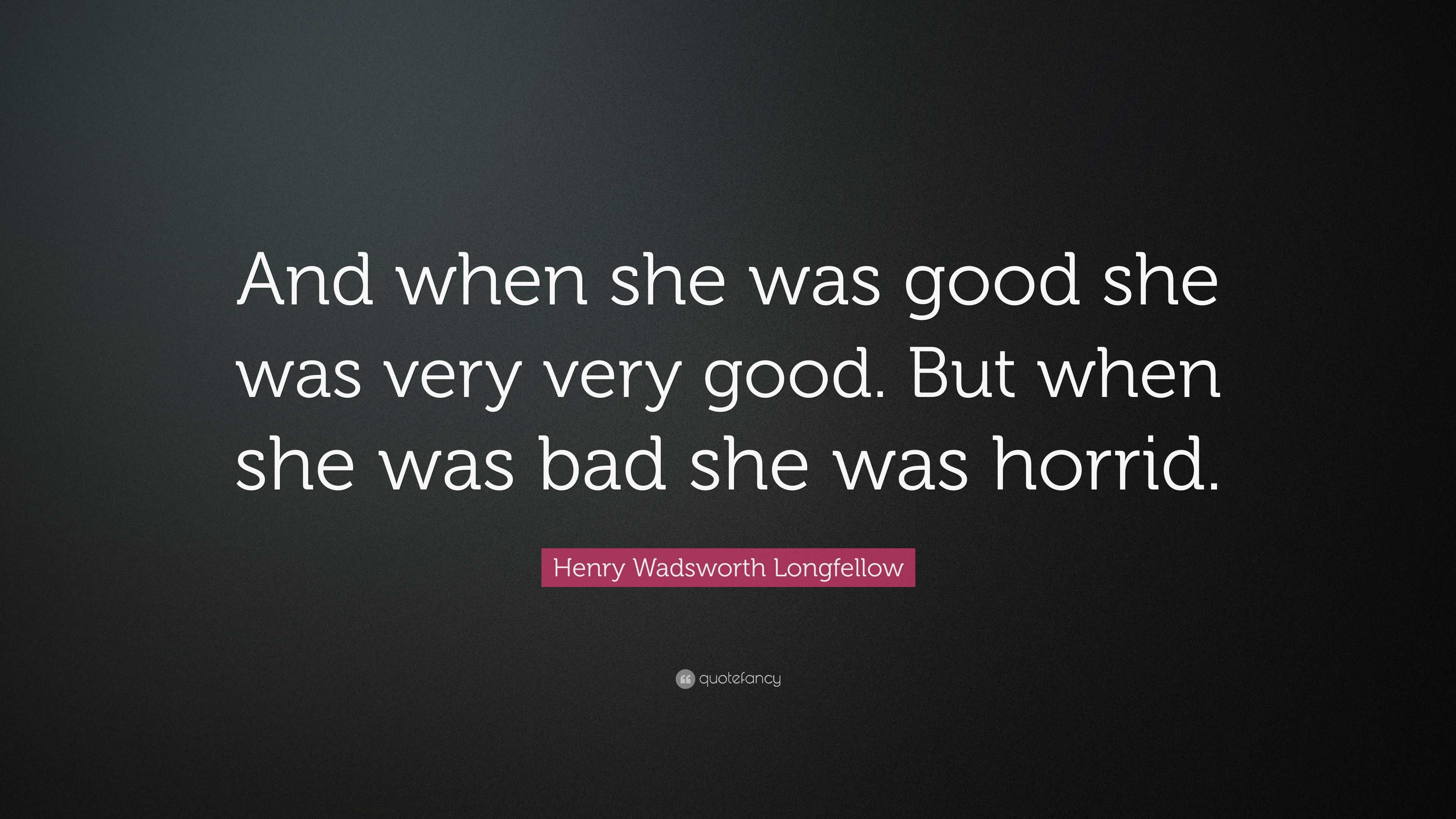 When She Was Good Quotes