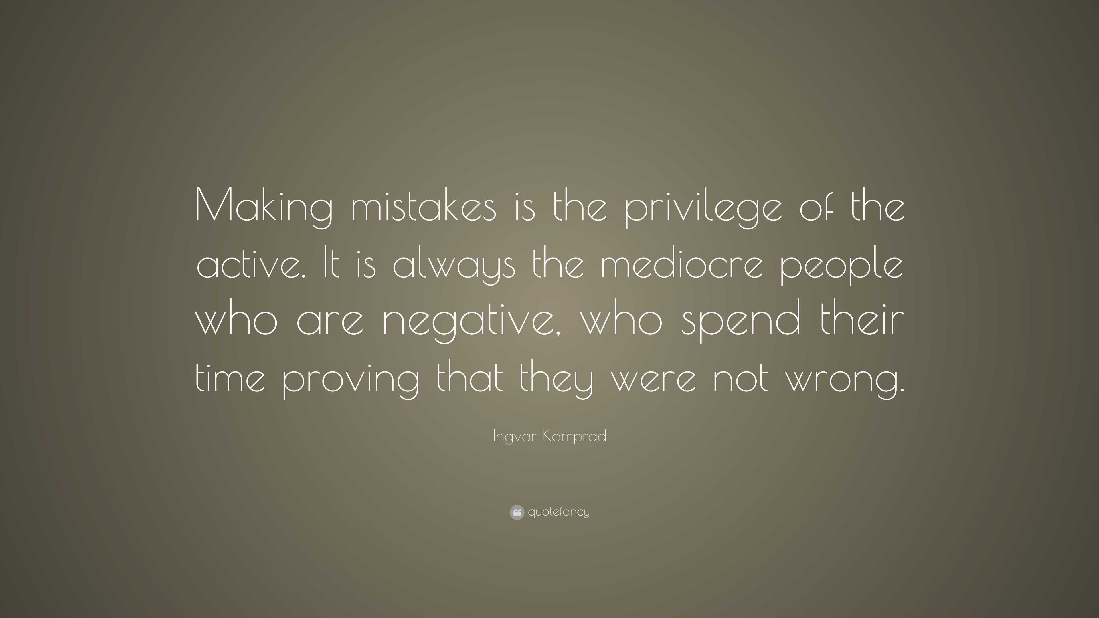 Making mistakes is part of progress by Gagster